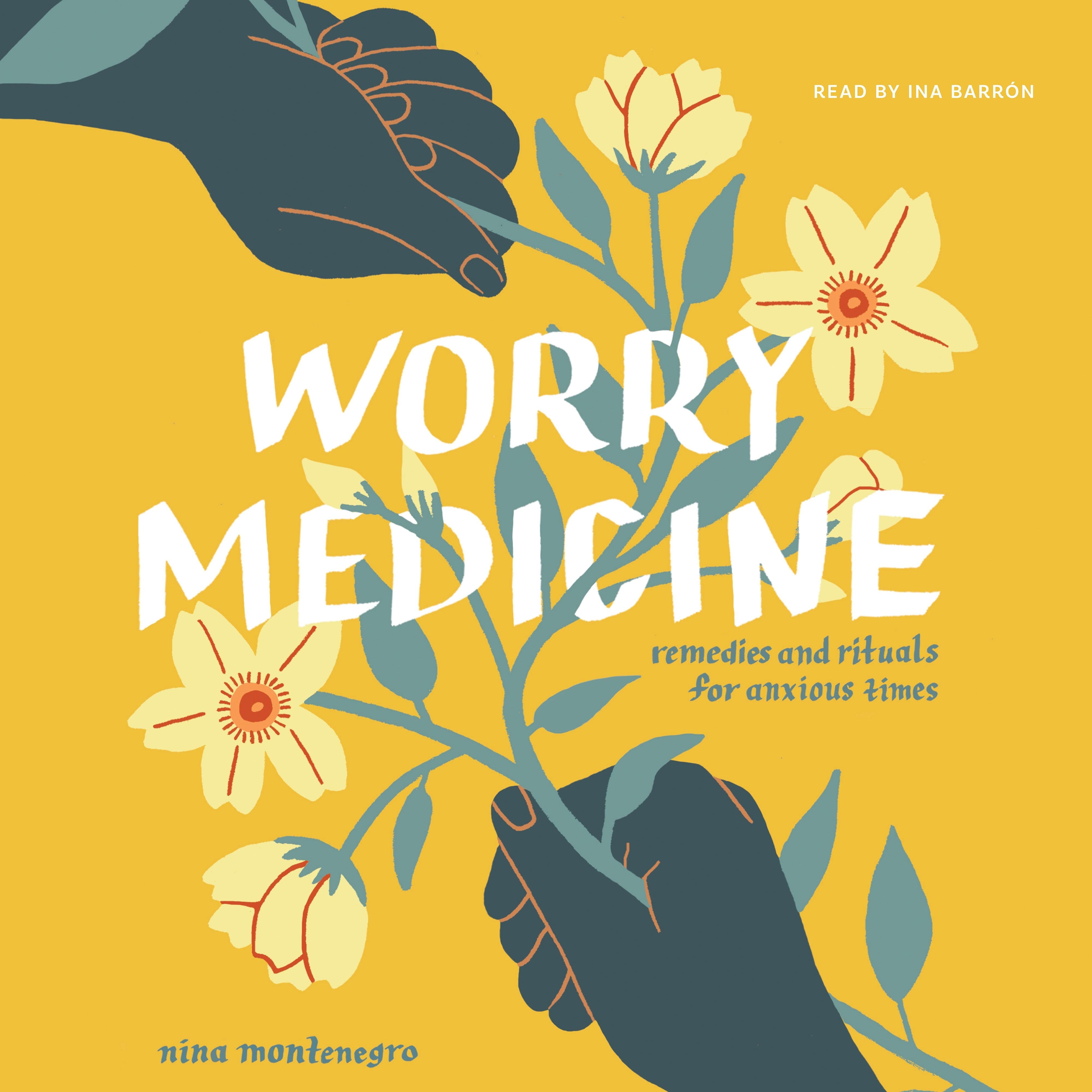 Worry Medicine