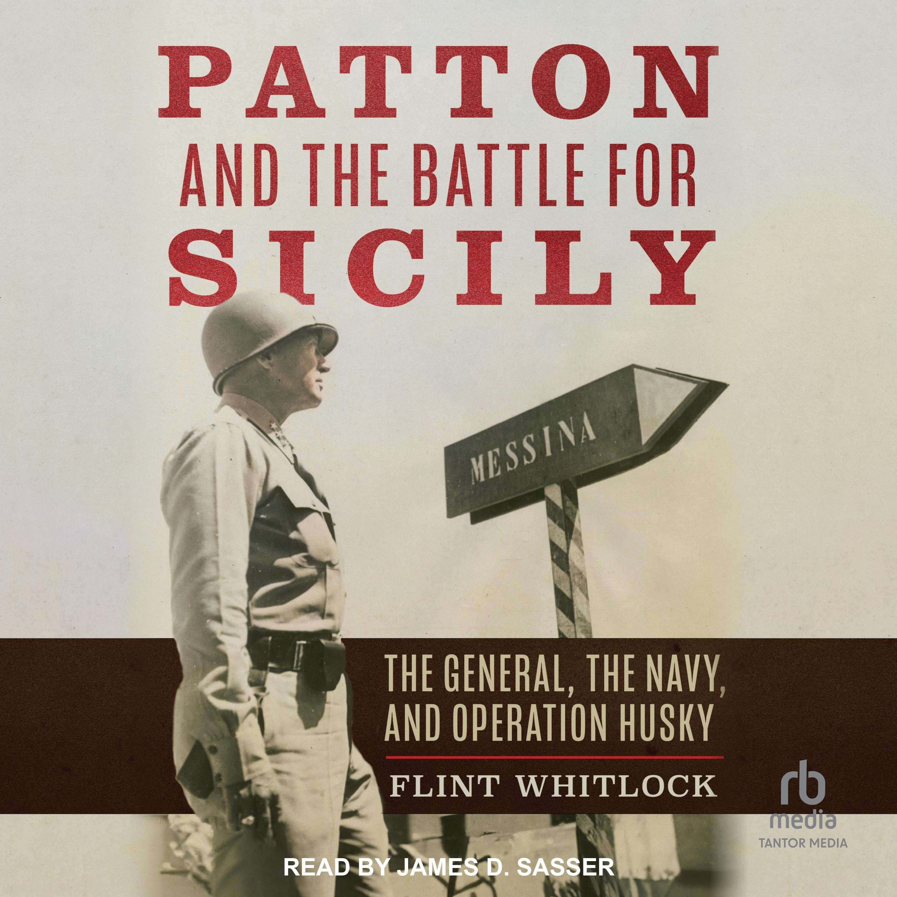 Patton and the Battle for Sicily