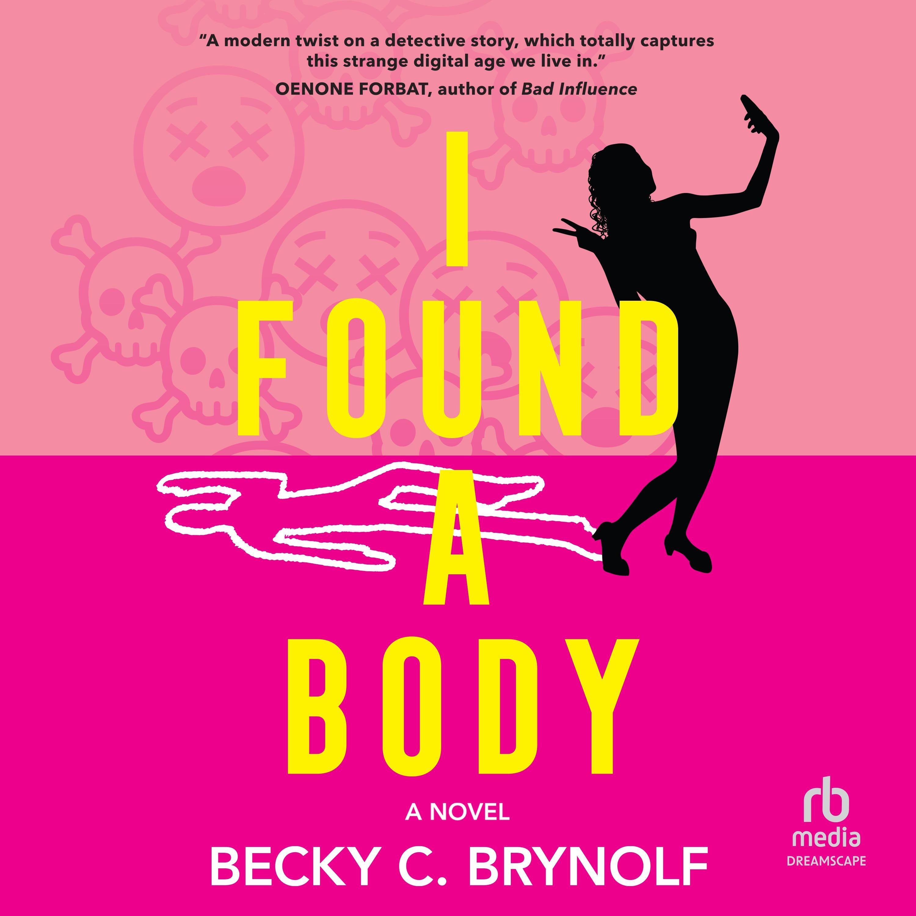I Found a Body