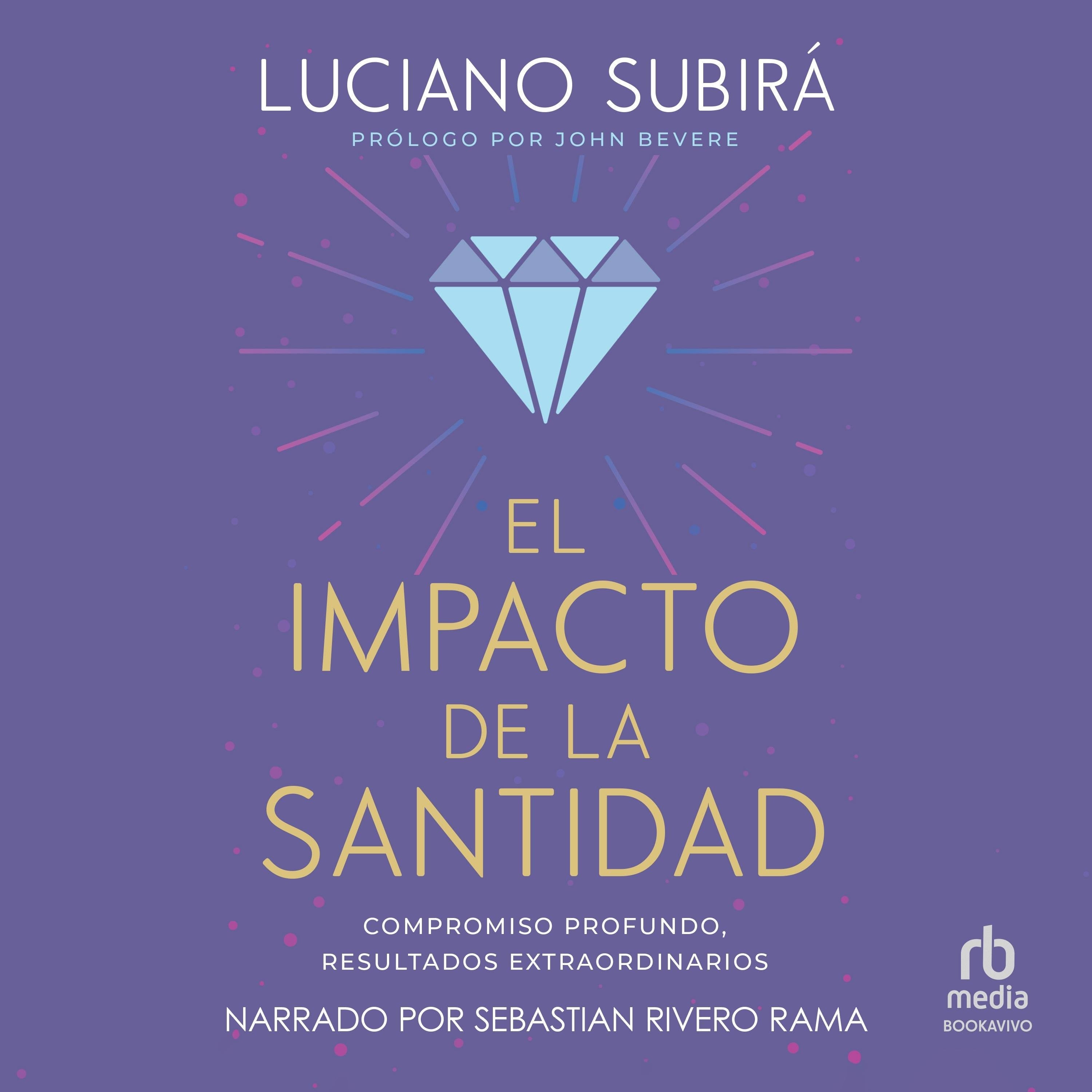 El impacto de la santidad