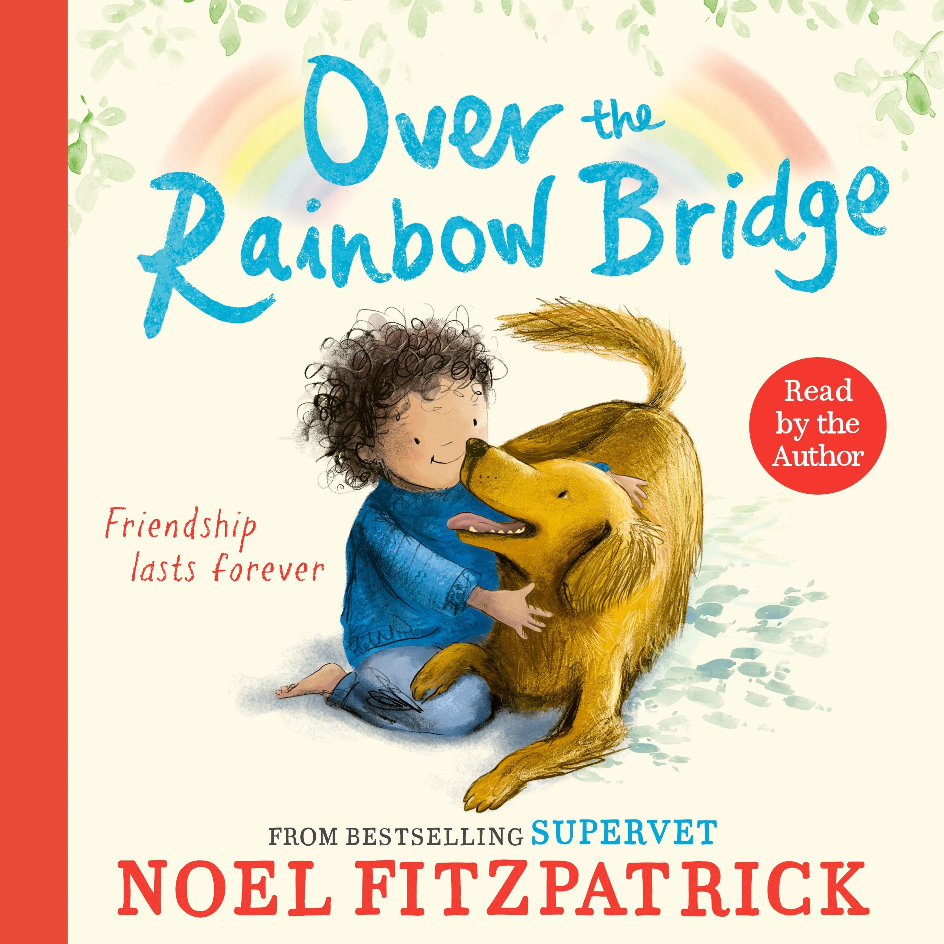 Over the Rainbow Bridge