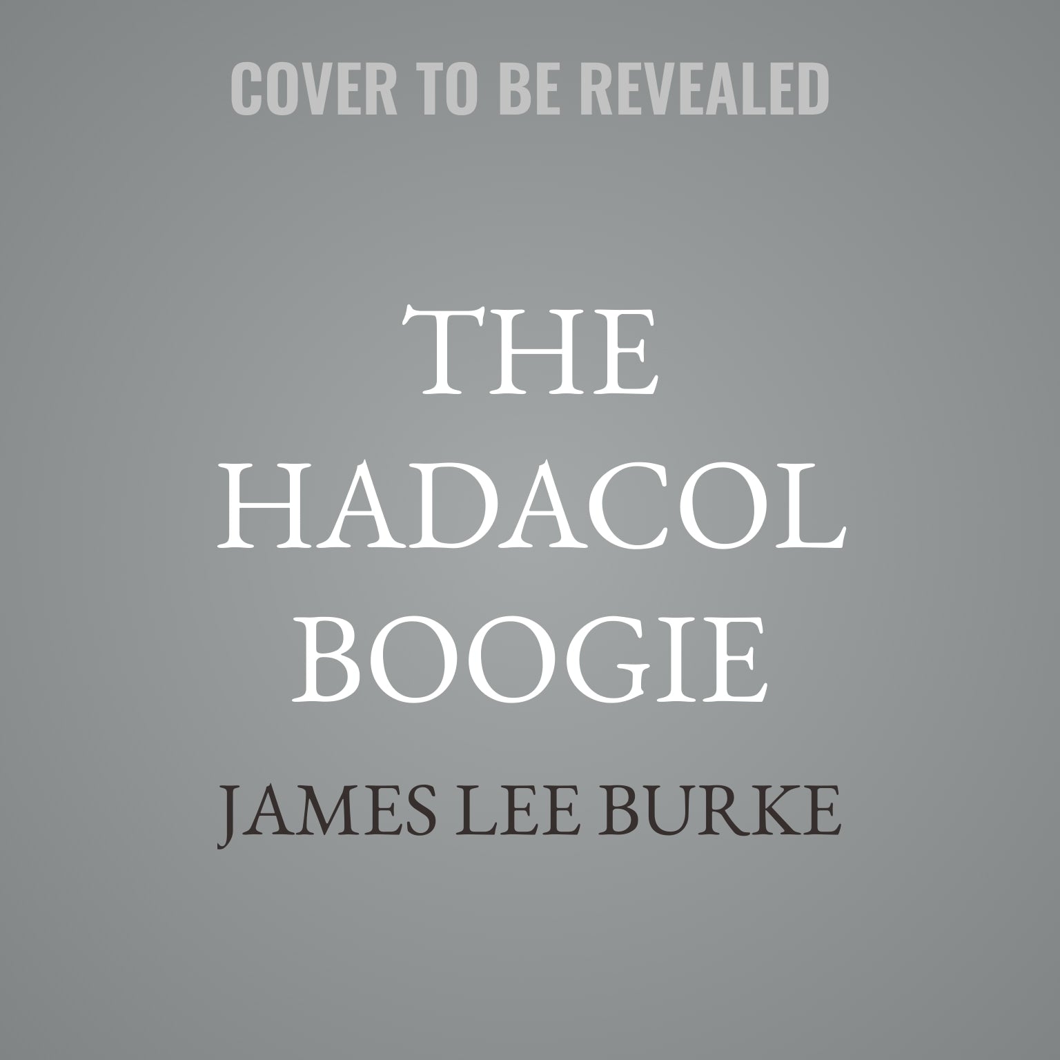 The Hadacol Boogie