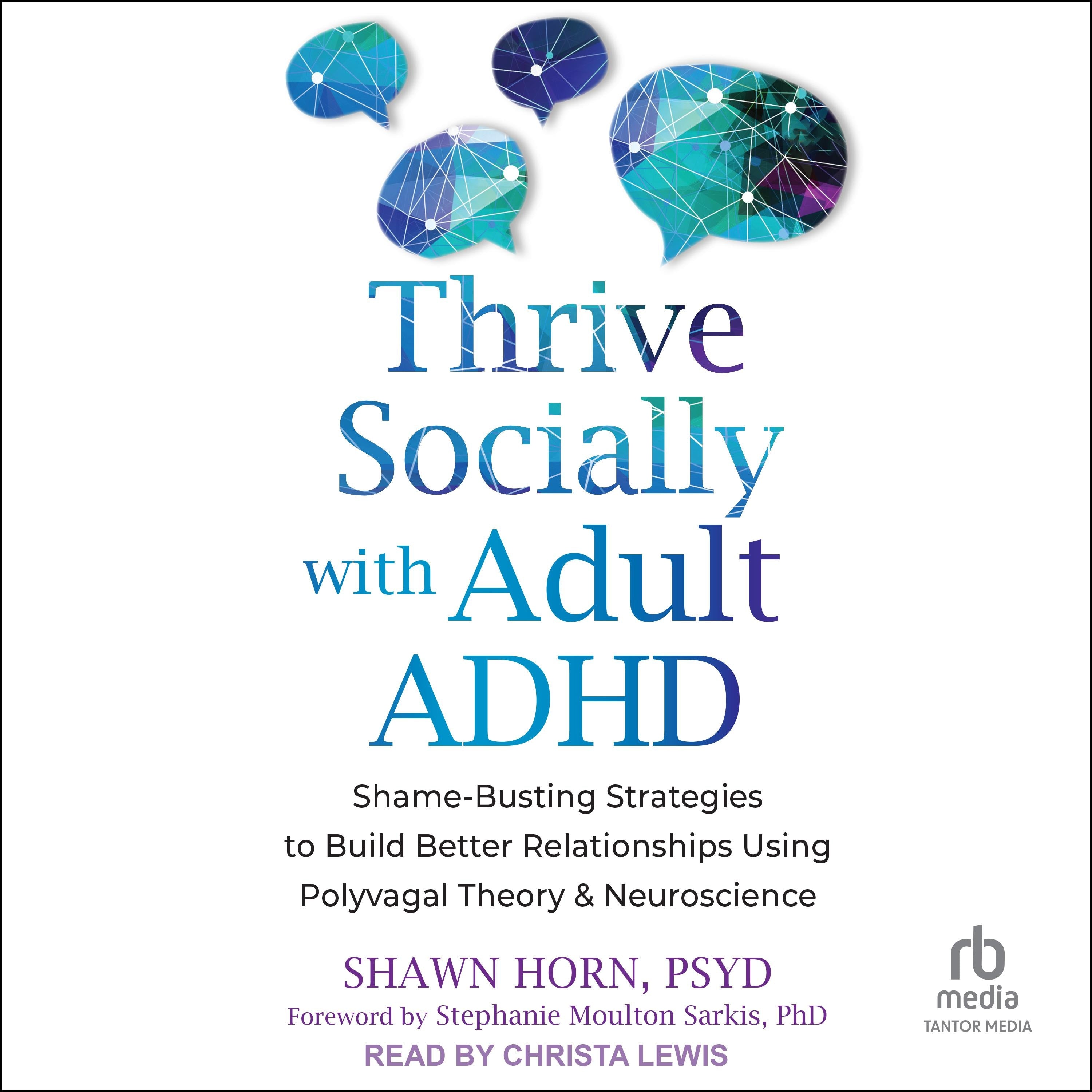 Thrive Socially with Adult ADHD