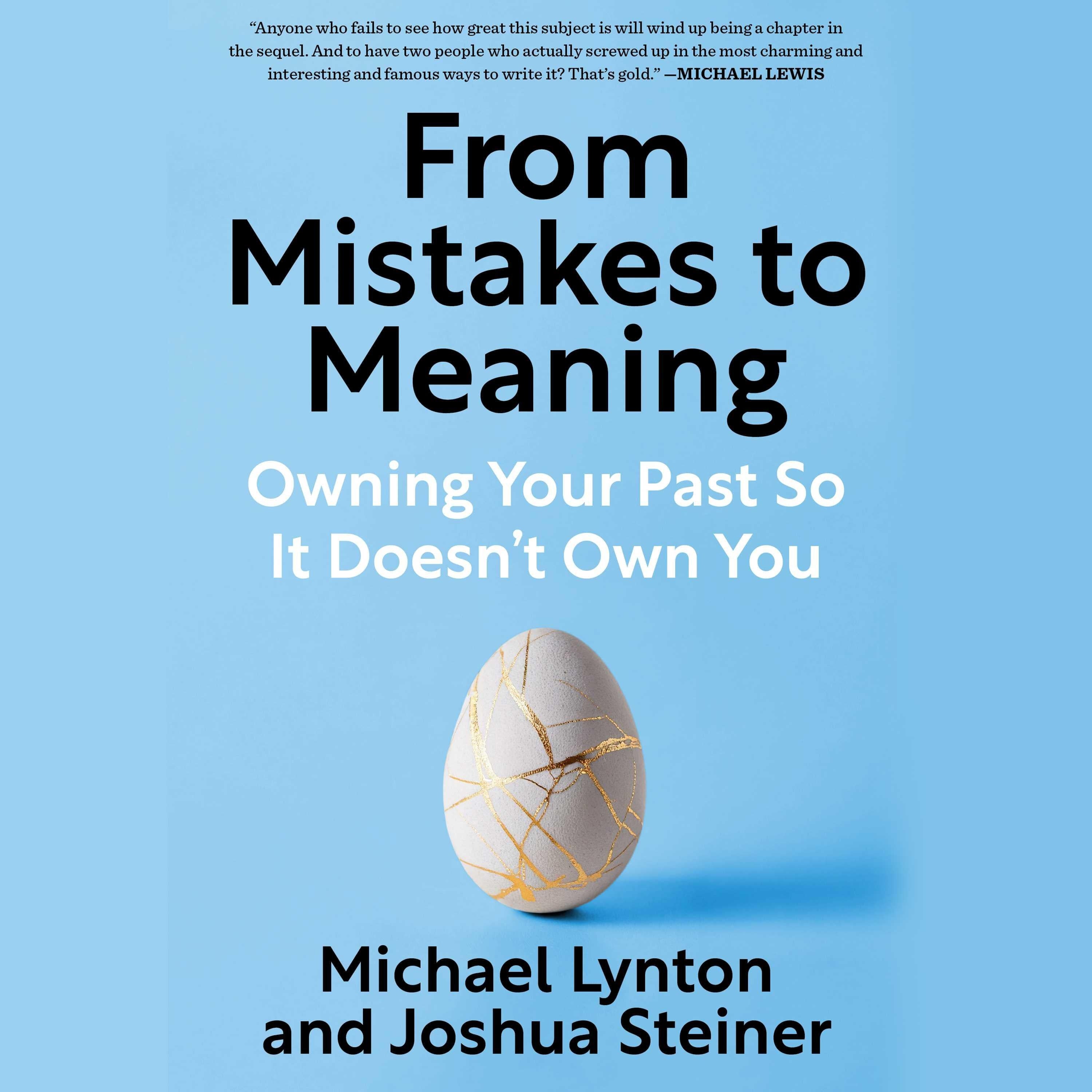 From Mistakes to Meaning