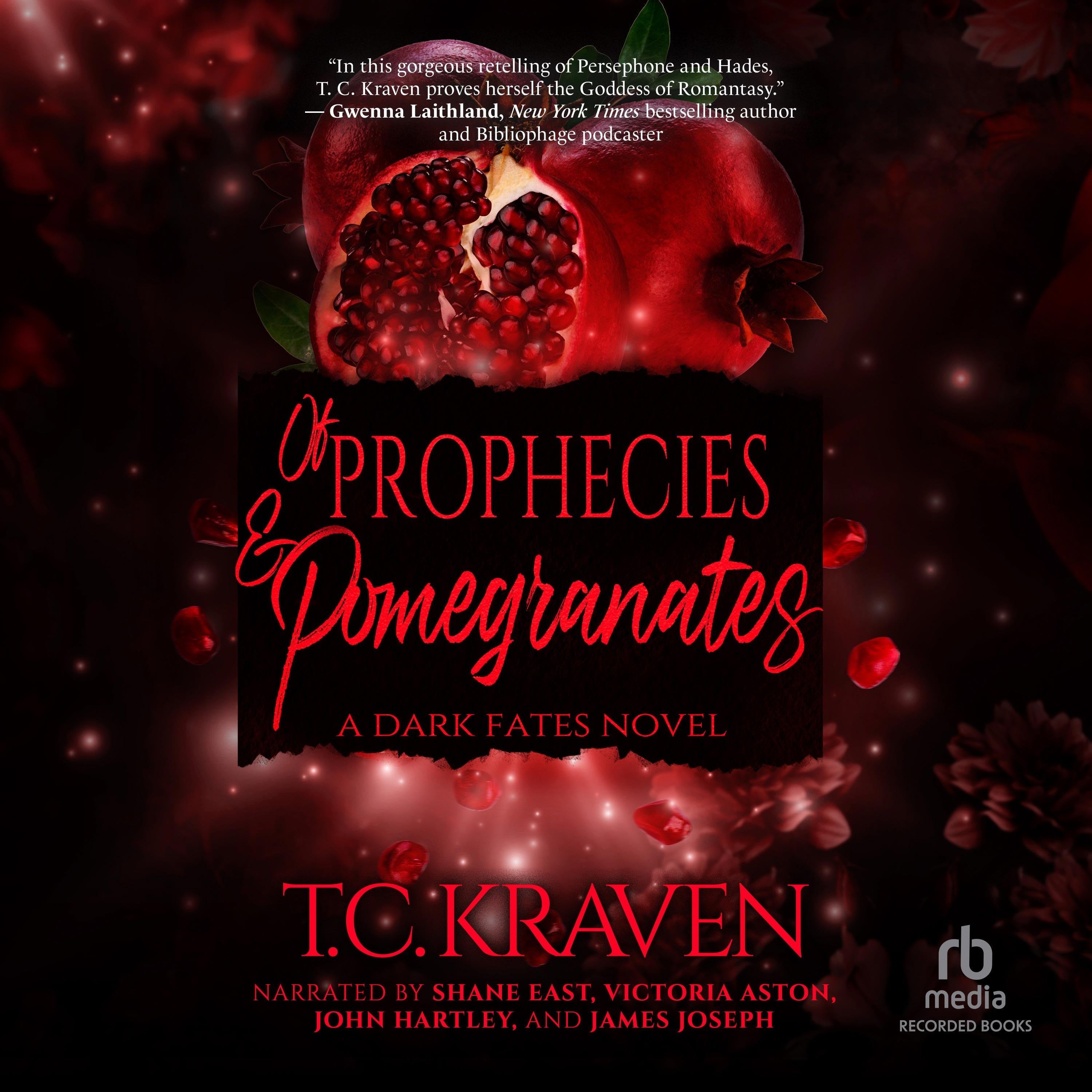 Of Prophecies & Pomegranates
