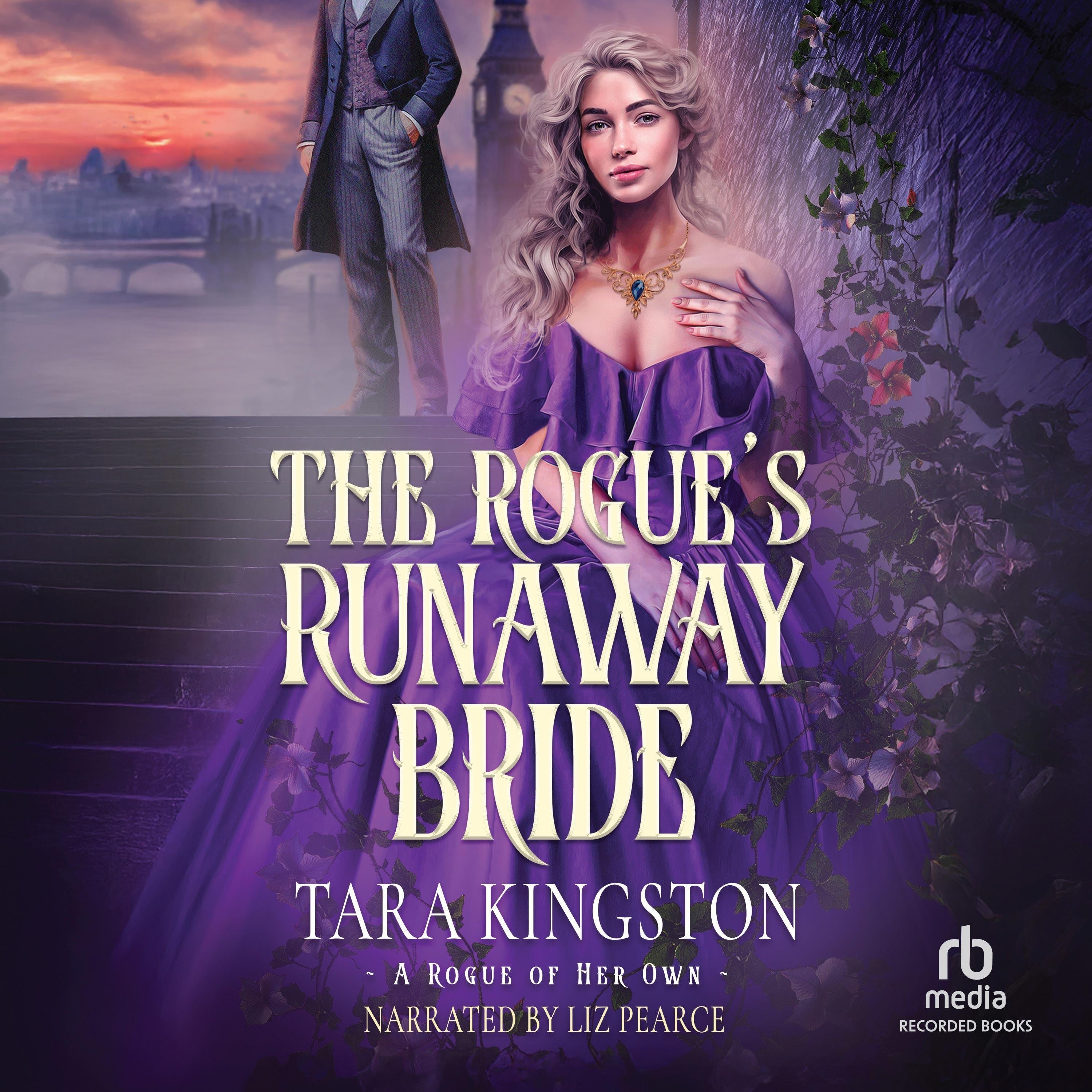 The Rogue's Runaway Bride