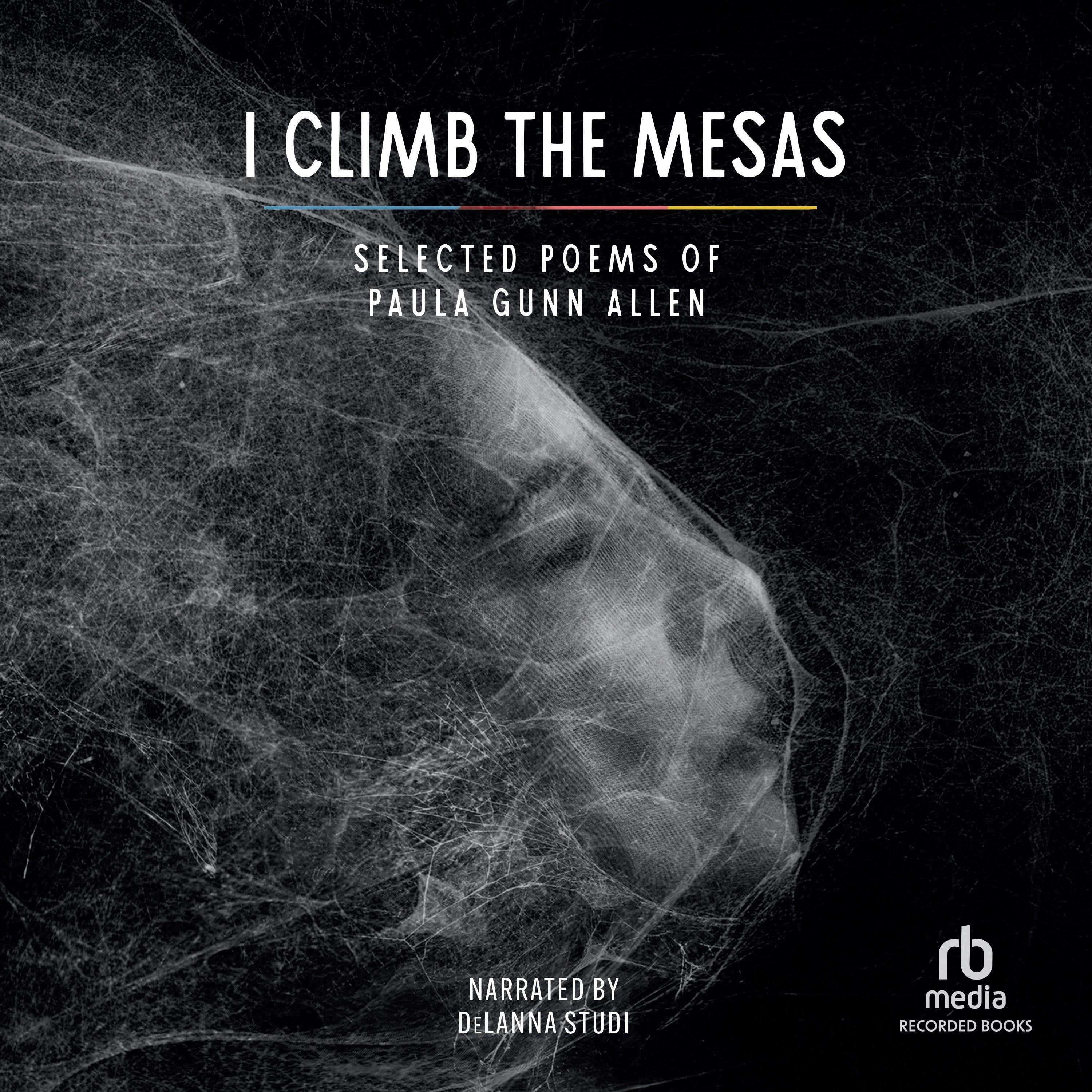 I Climb the Mesas
