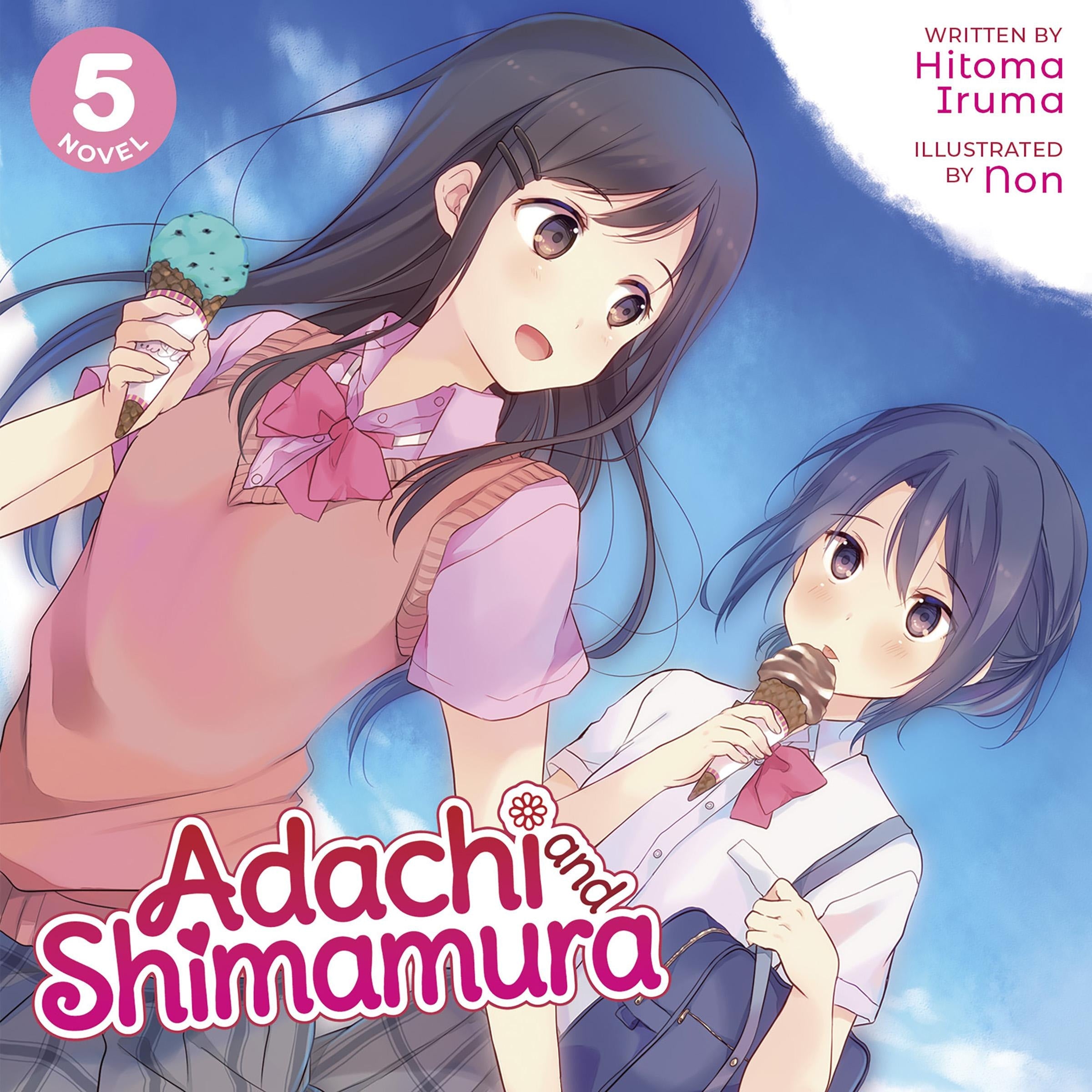 Adachi and Shimamura (Light Novel) Vol. 5