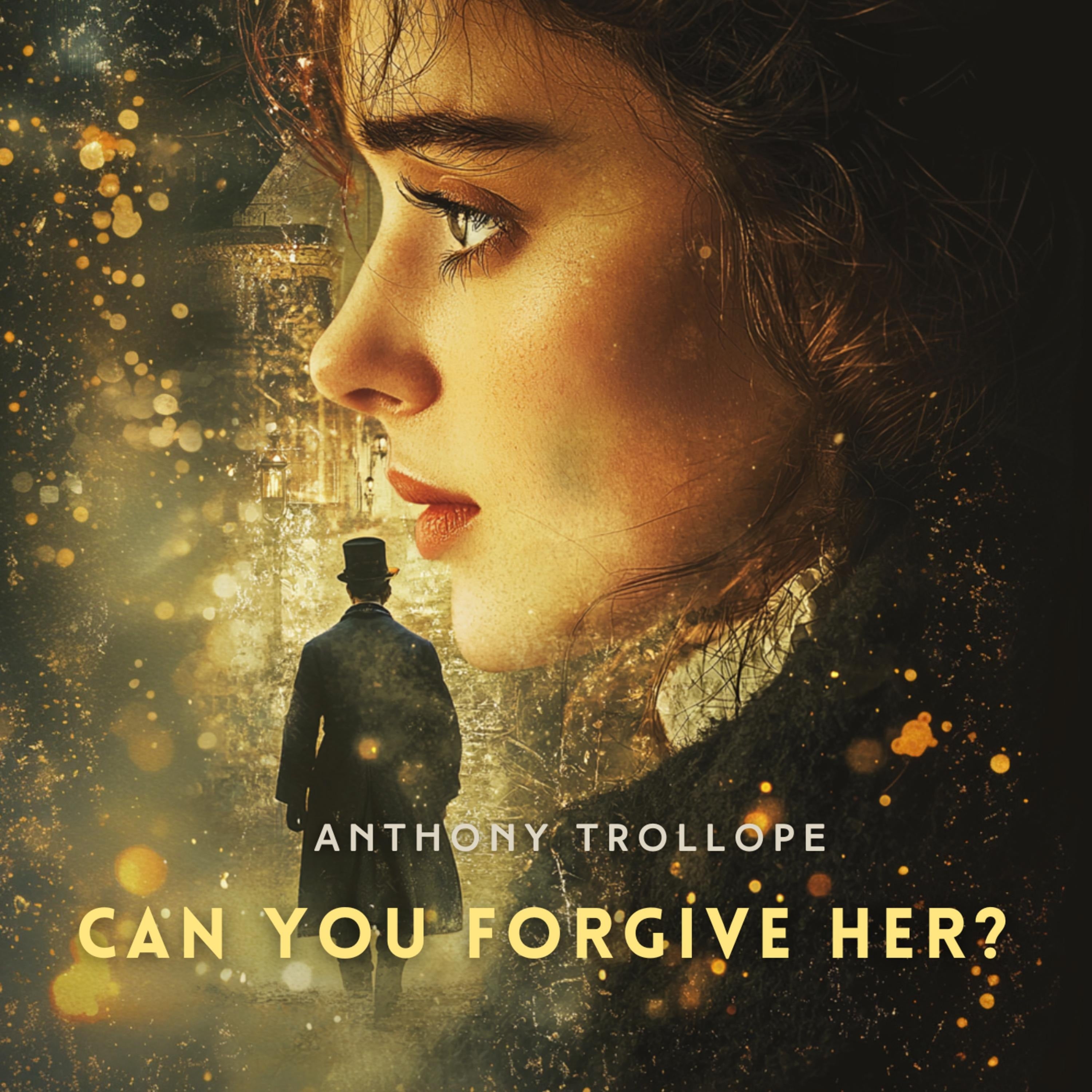 Can You Forgive Her? Volume 3
