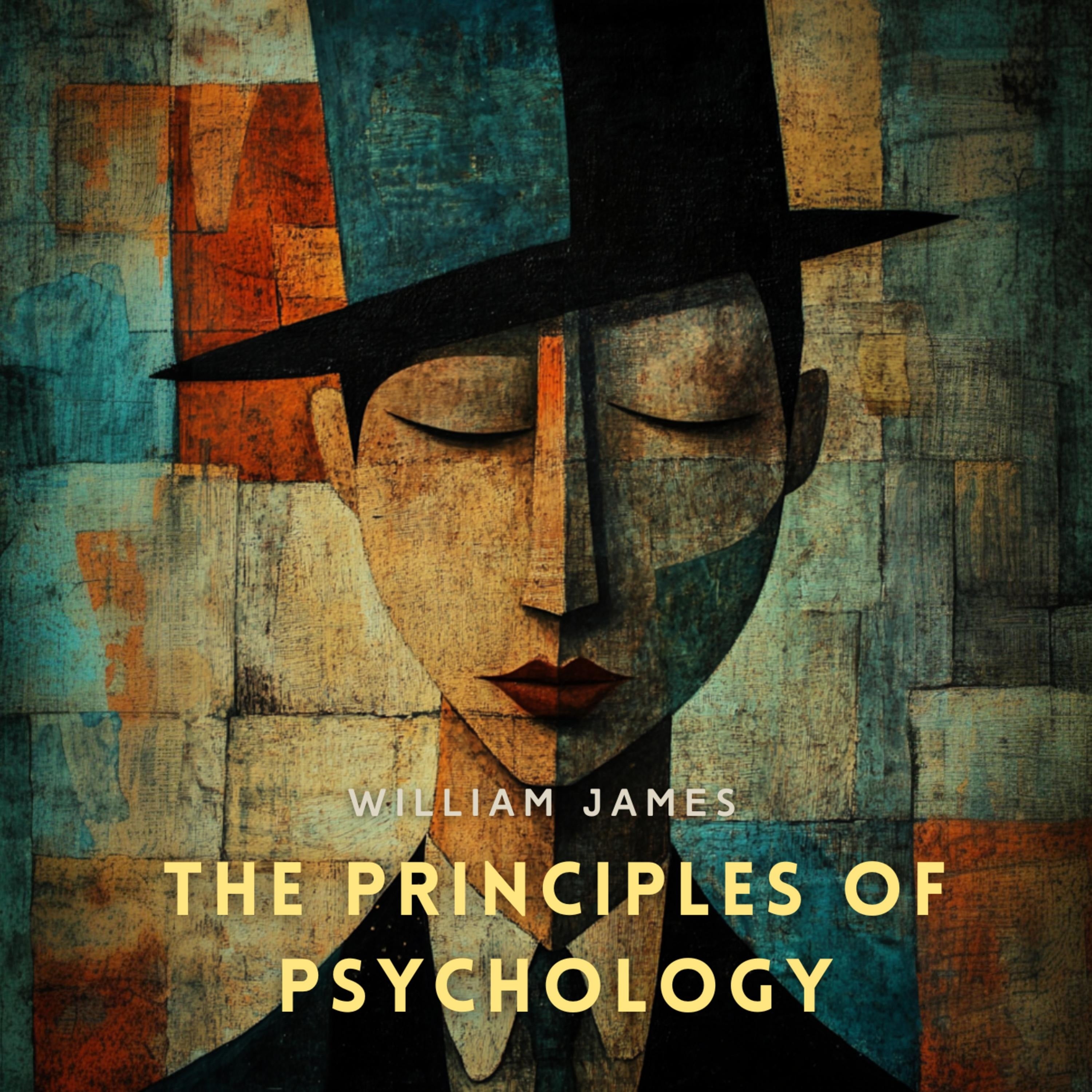 The Principles of Psychology Volume 2
