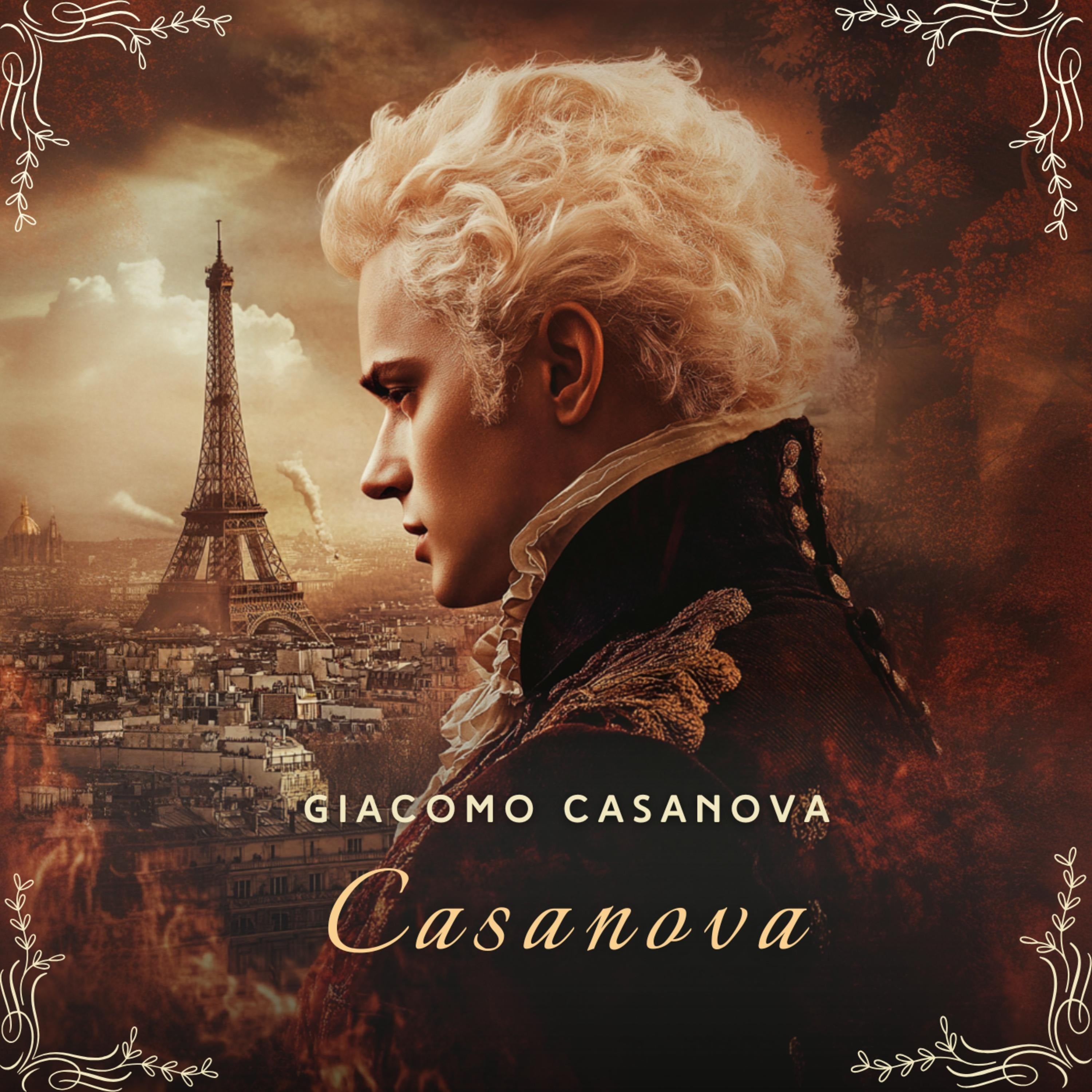 Casanova Volume 2: Paris and Prison