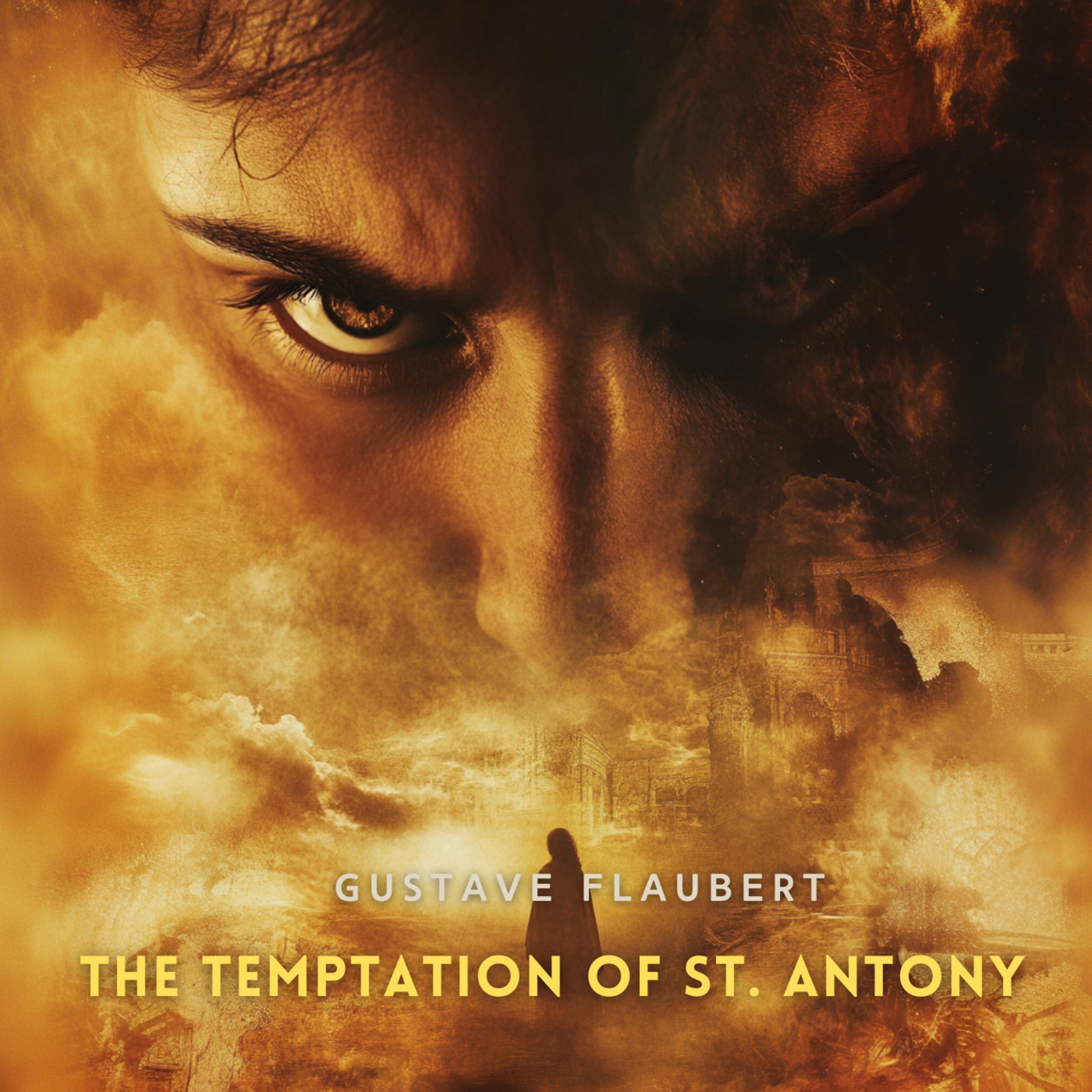 The Temptation of St. Antony: A Revelation of the Soul
