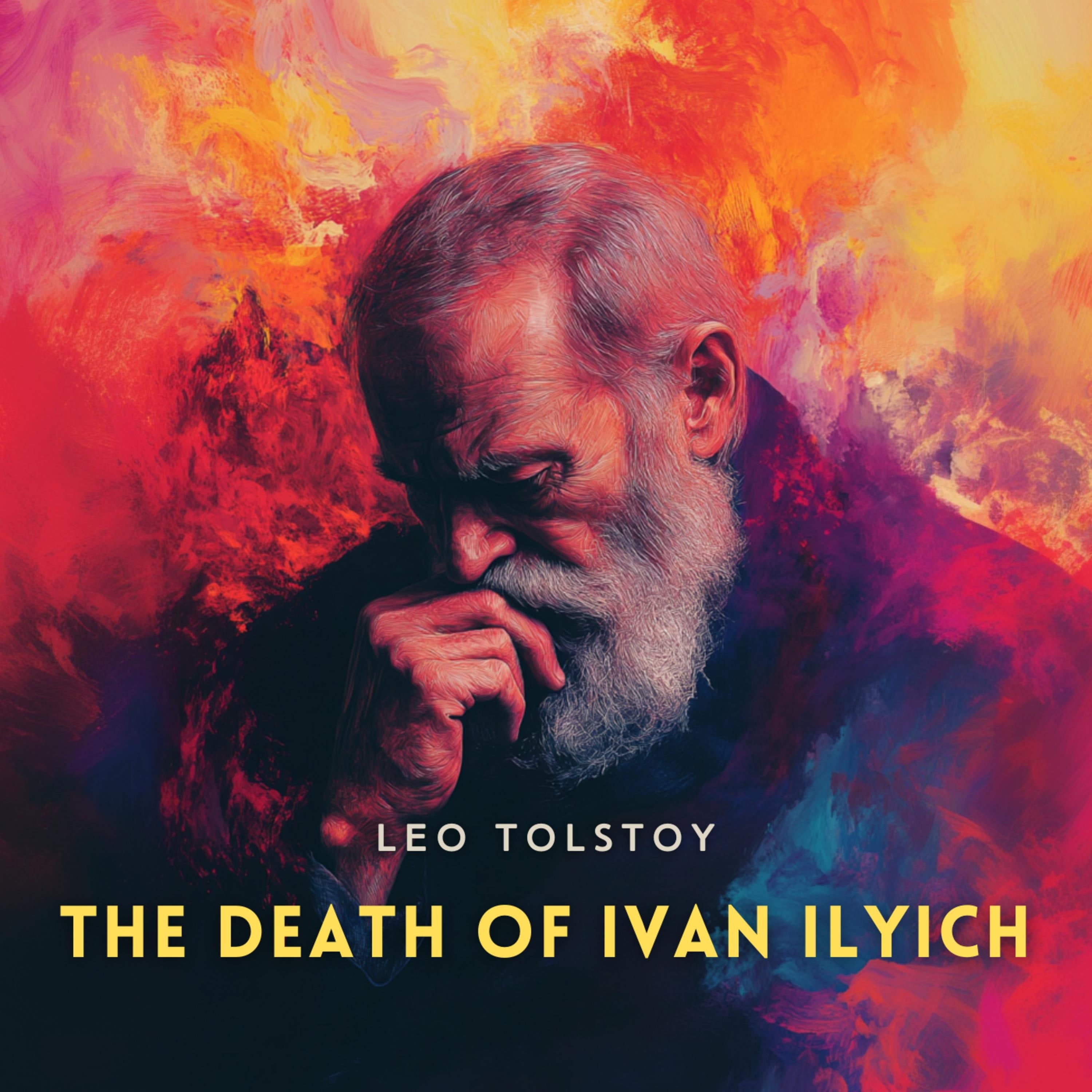The Death of Ivan Ilyich