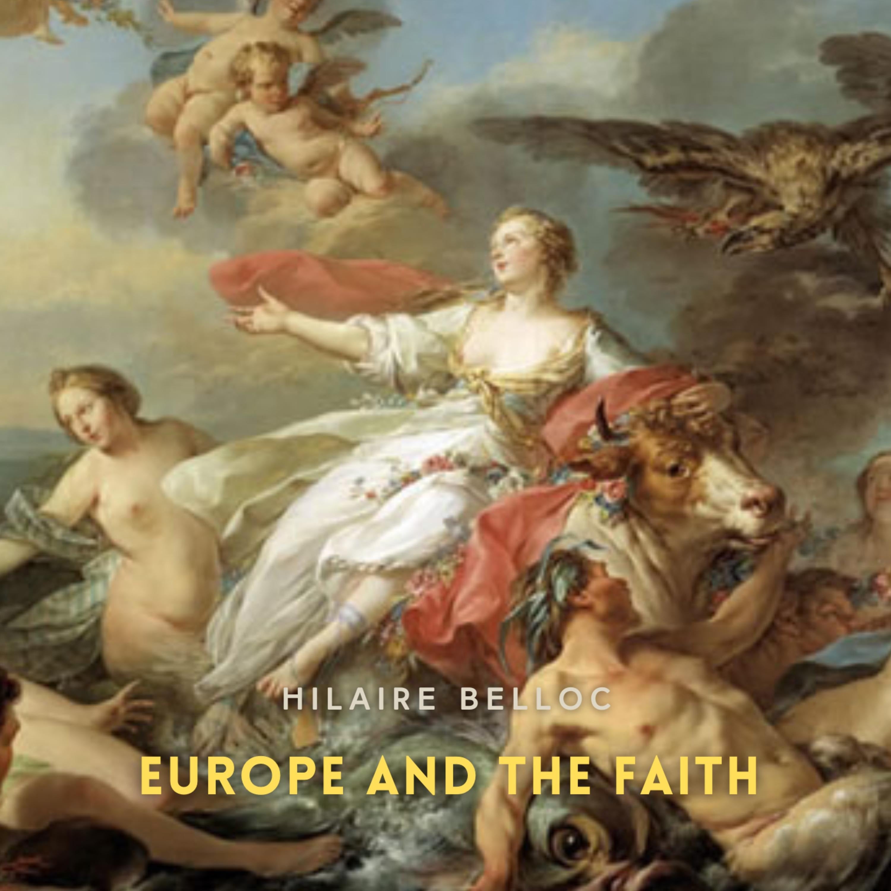 Europe and the Faith