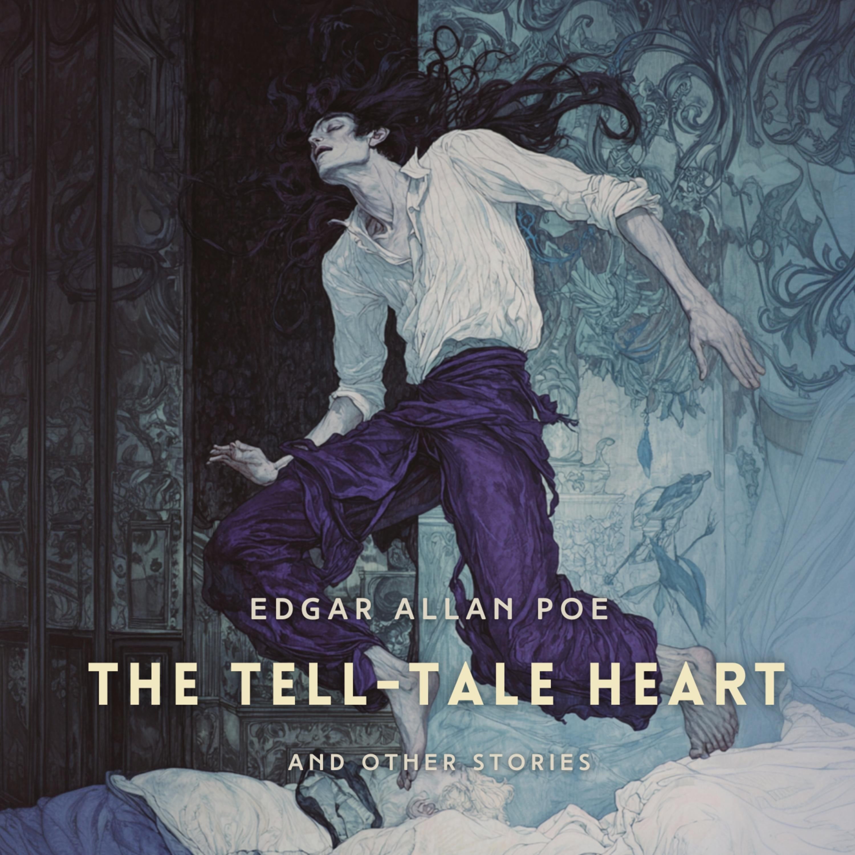 The Tell-Tale Heart and Other Stories