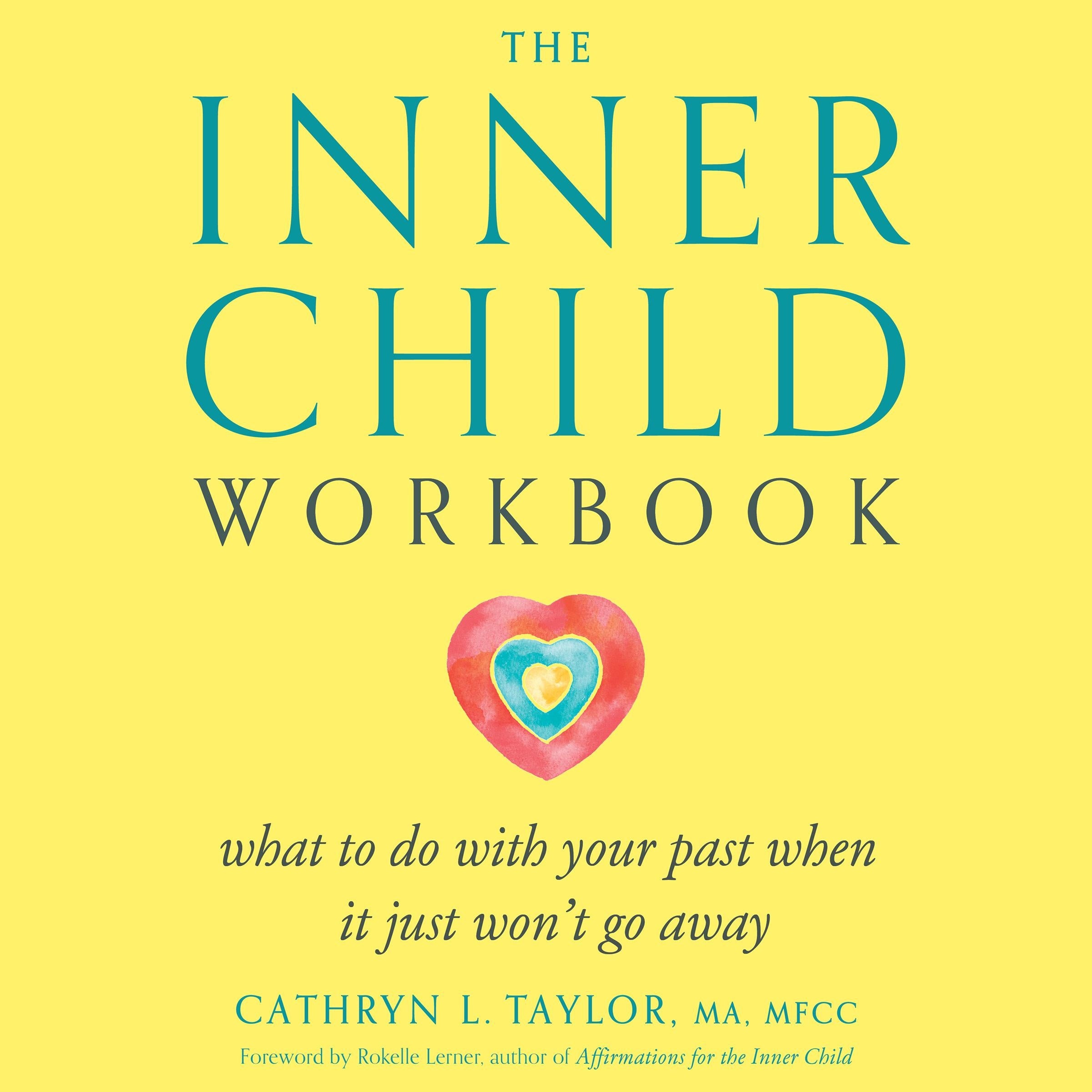 The Inner Child Workbook