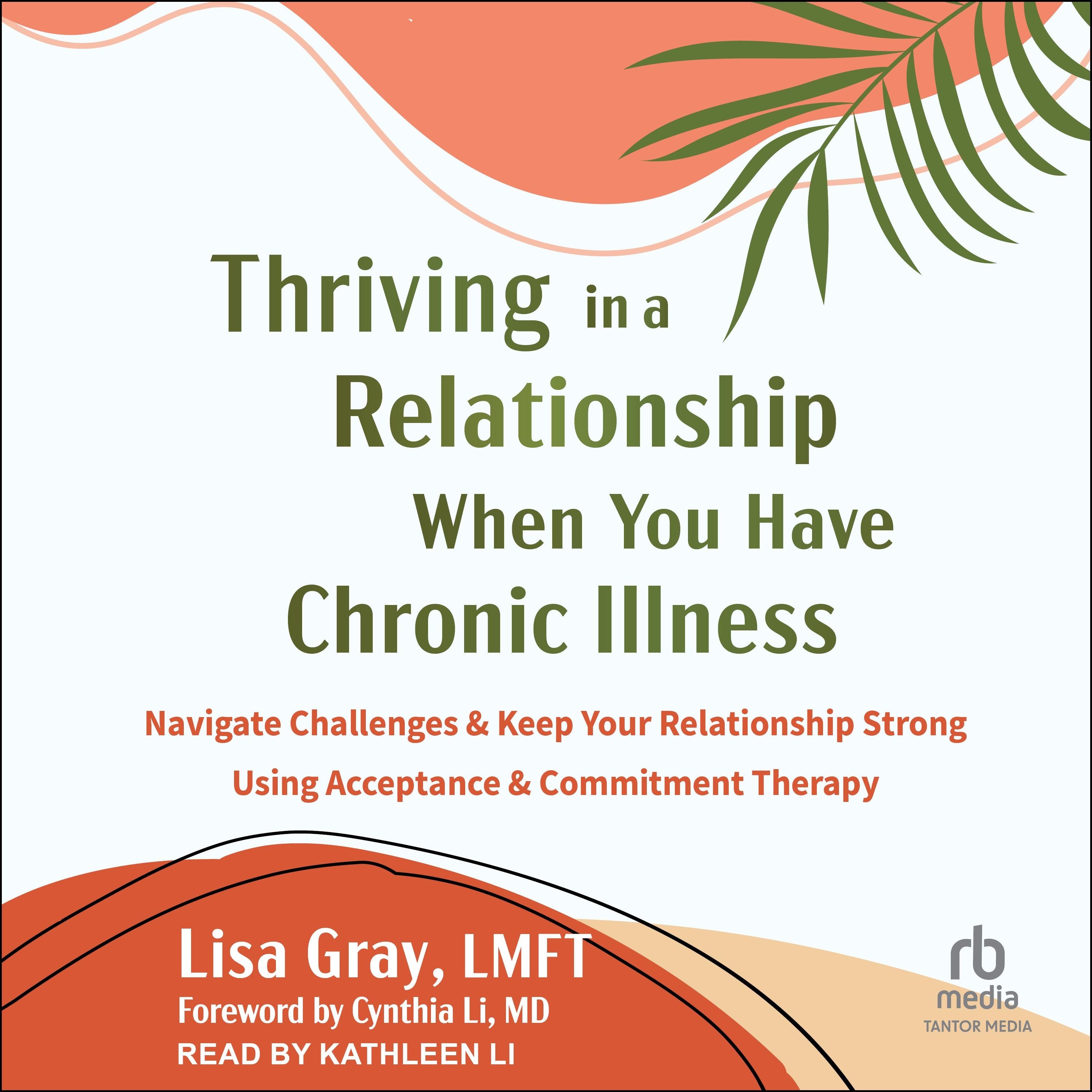 Thriving in a Relationship When You Have Chronic Illness