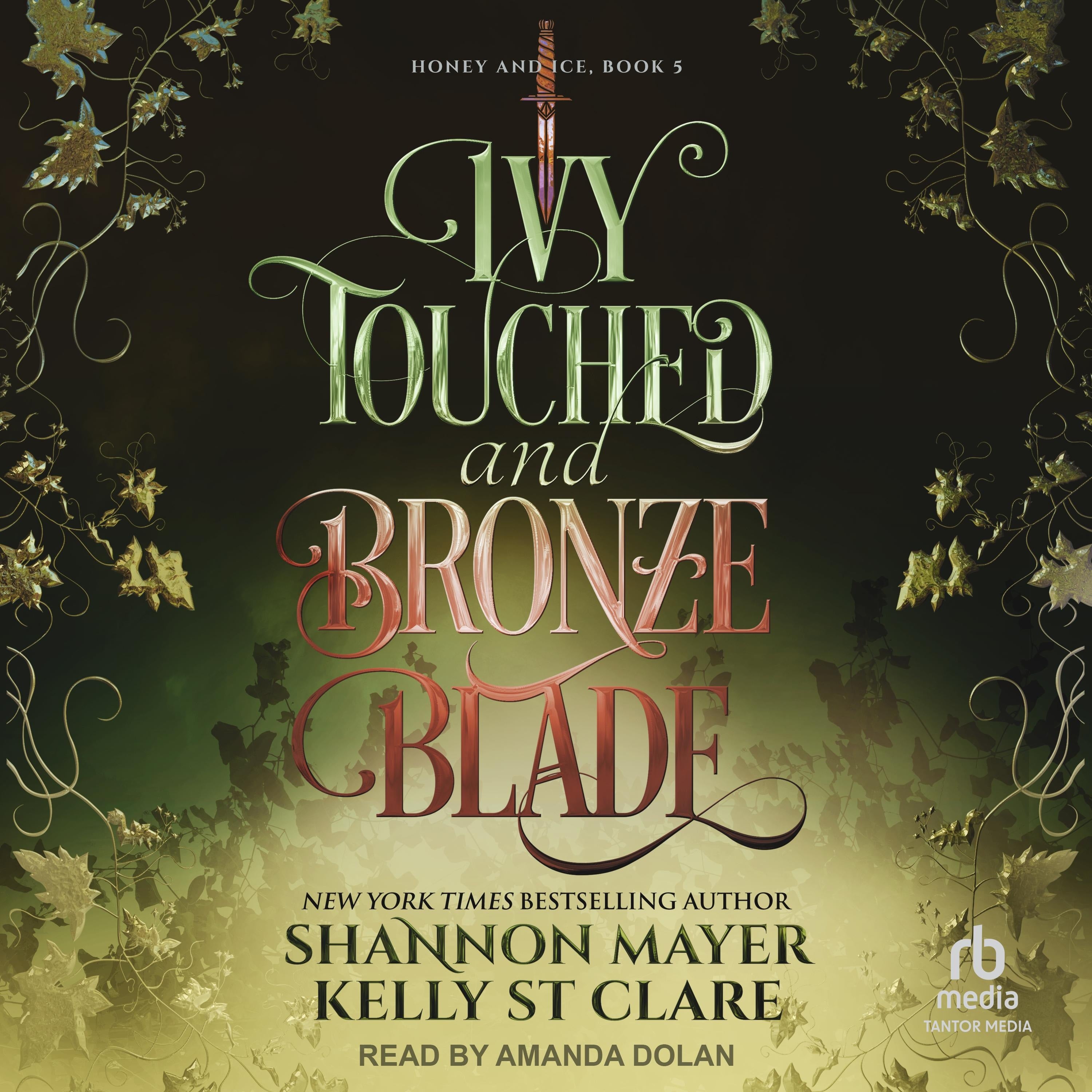 Ivy Touched and Bronze Blade