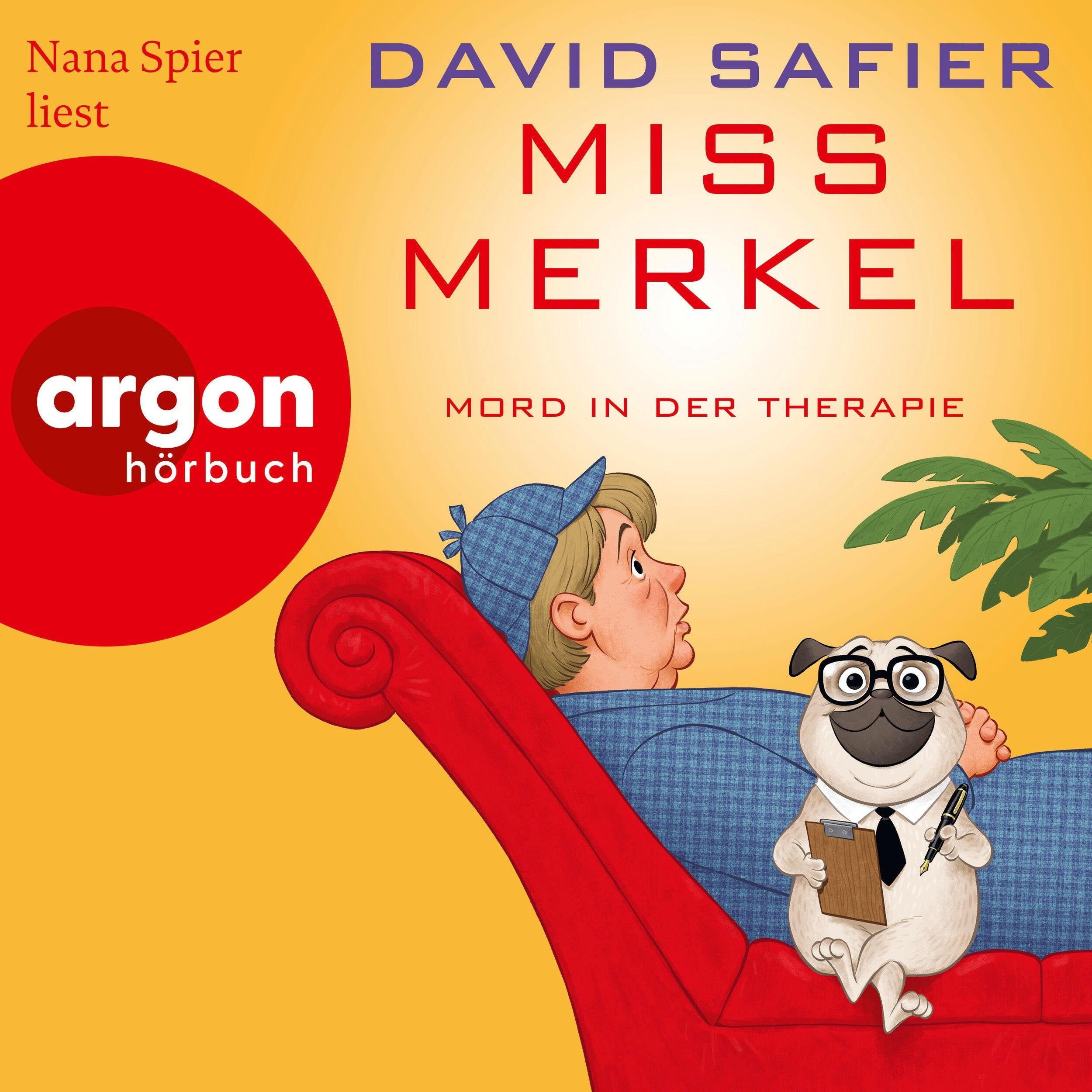 Miss Merkel: Mord in der Therapie - Merkel Krimi, Band 4 (Ungekürzte Lesung)