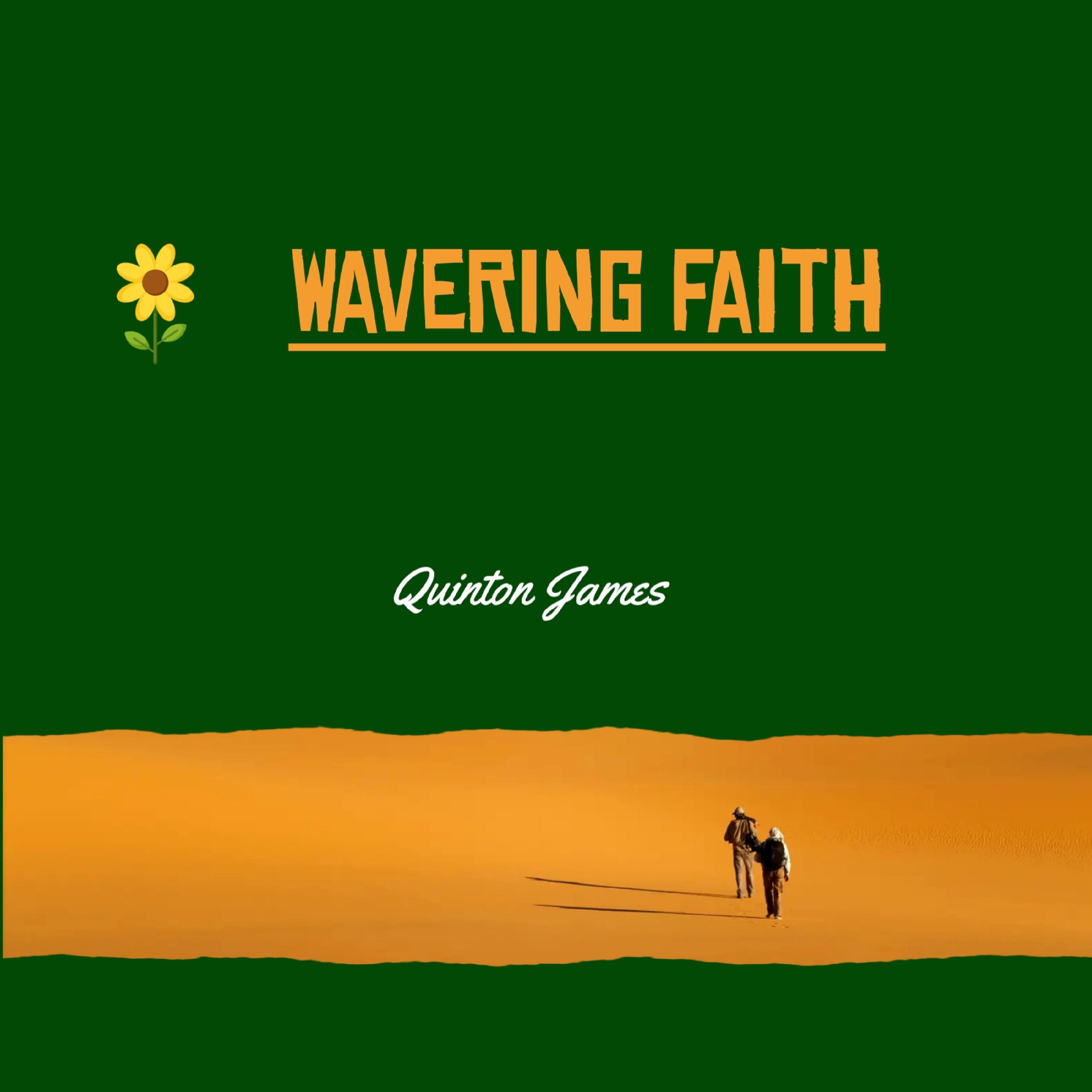 Wavering Faith