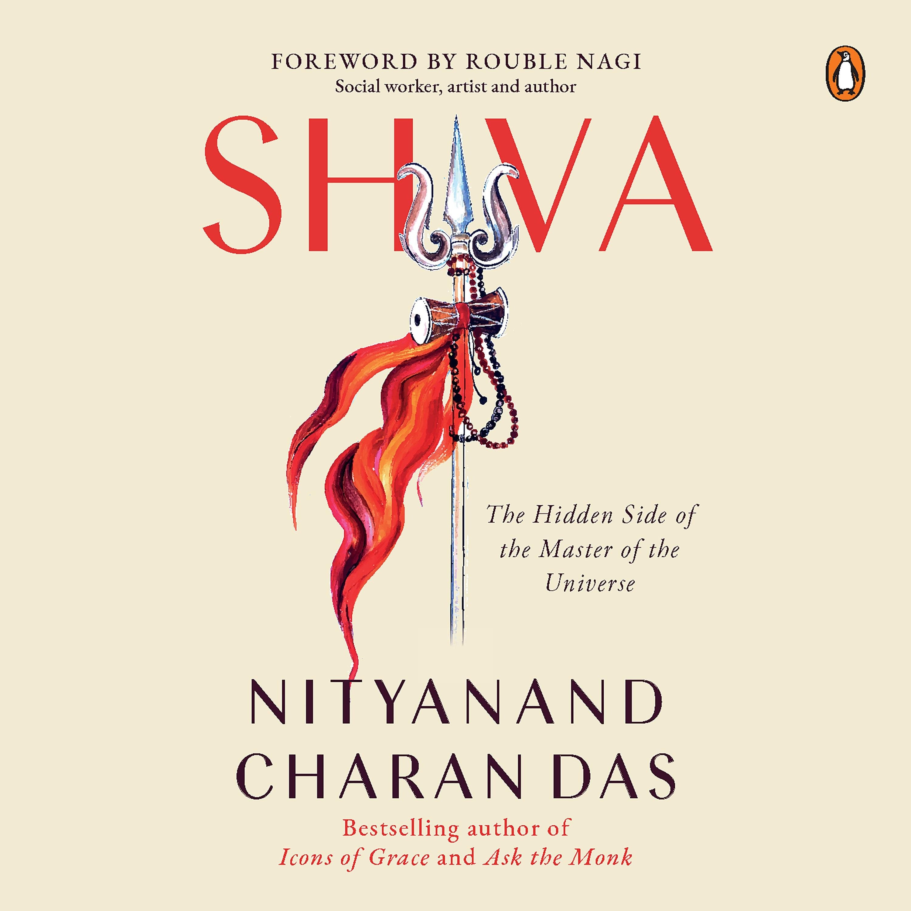 Shiva: The Hidden Side of the Master of the Universe