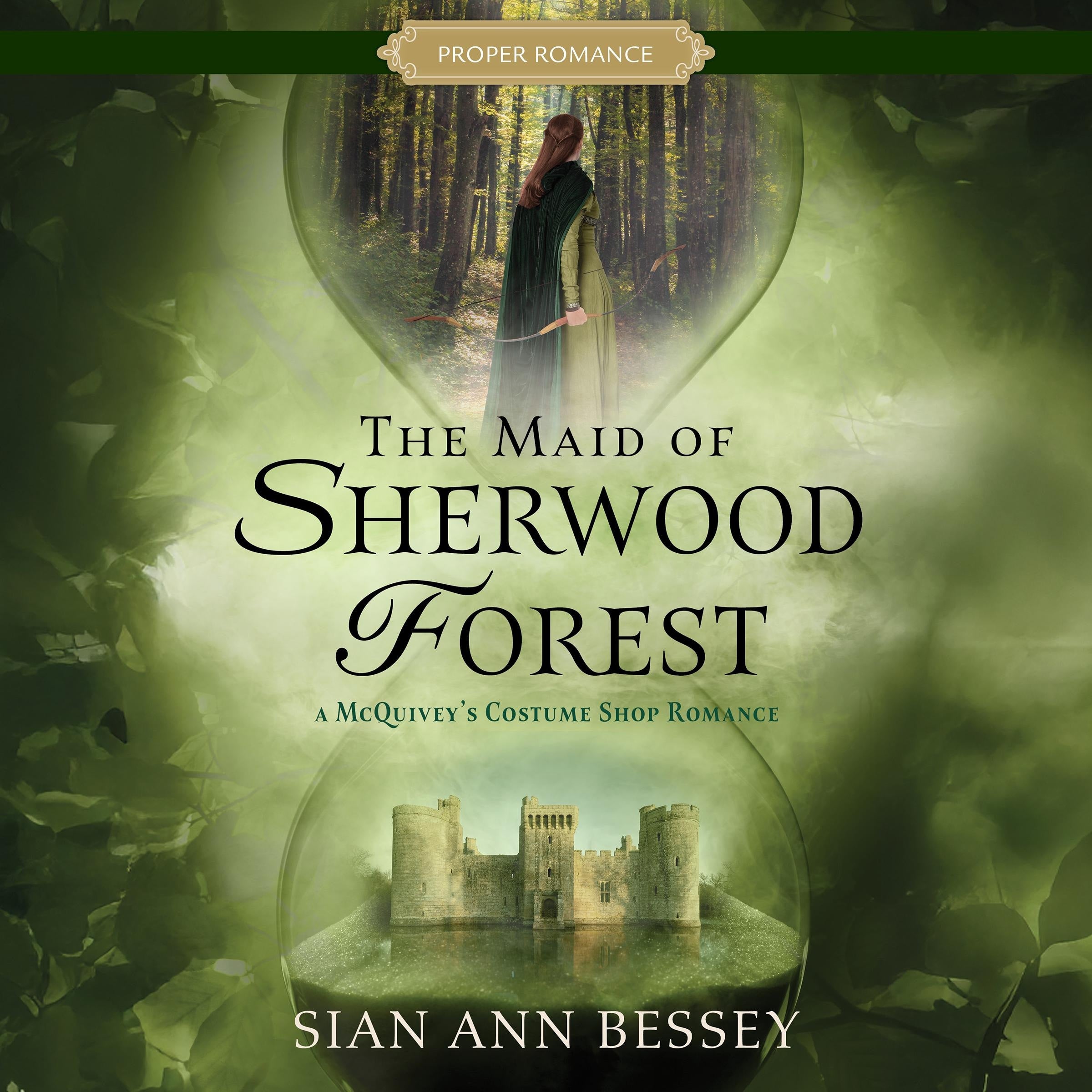 The Maid of Sherwood Forest