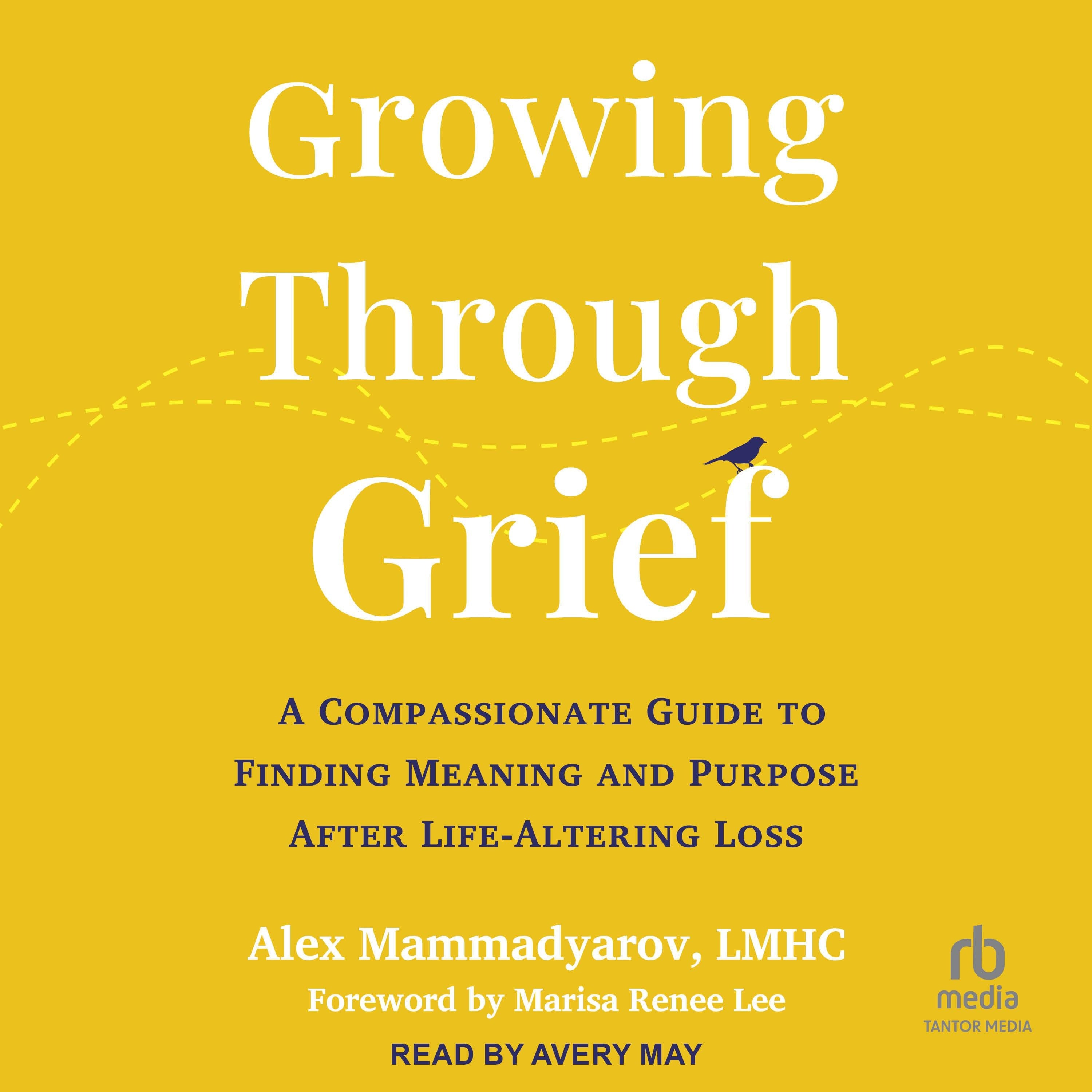 Growing Through Grief