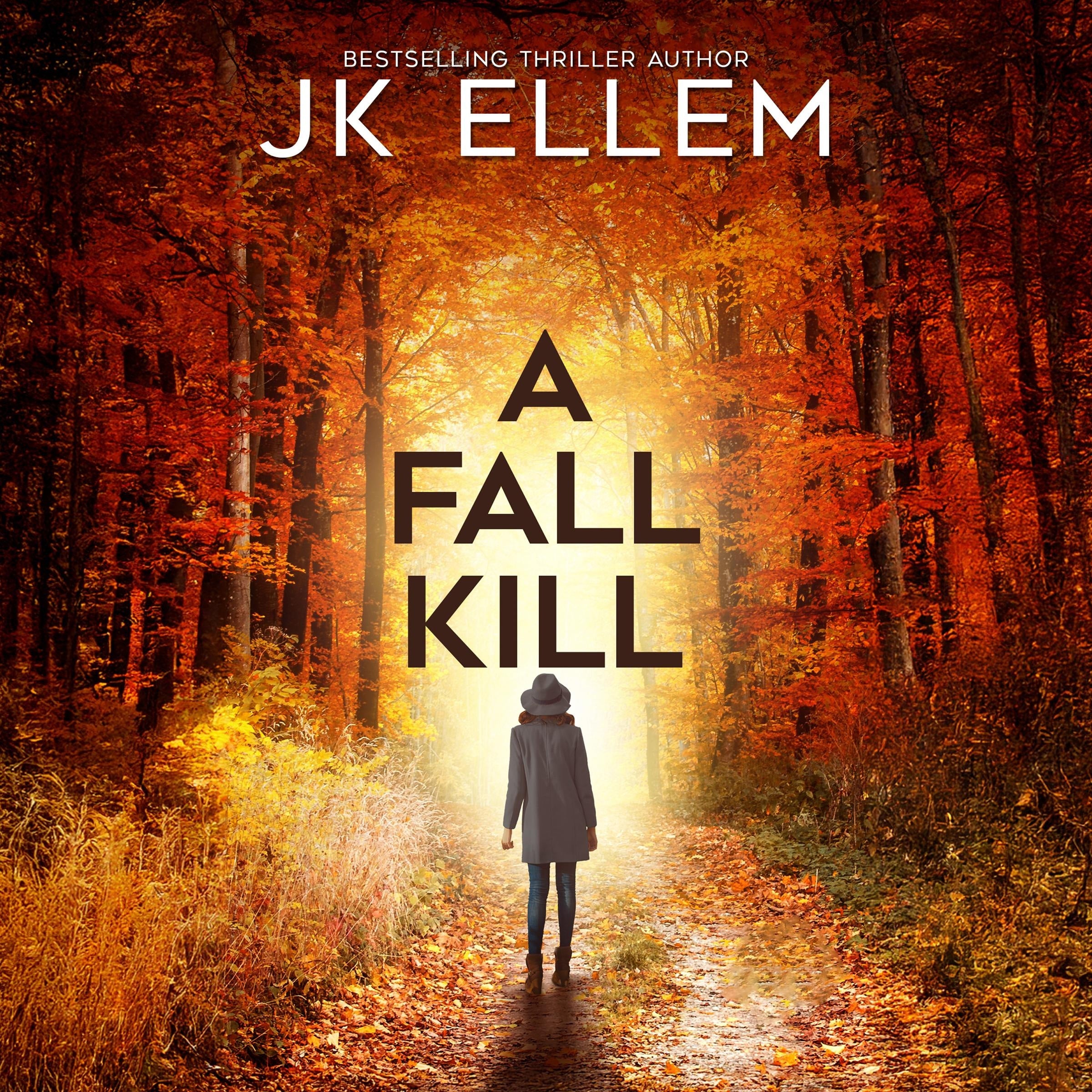 A Fall Kill