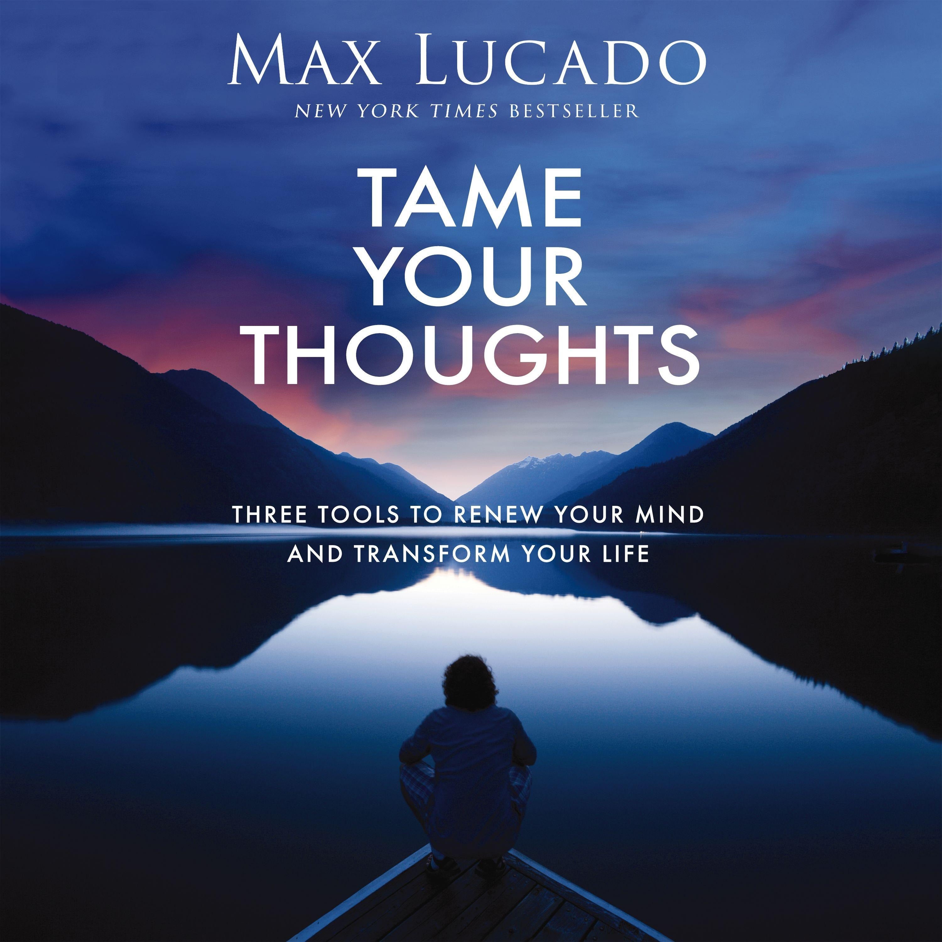 Tame Your Thoughts