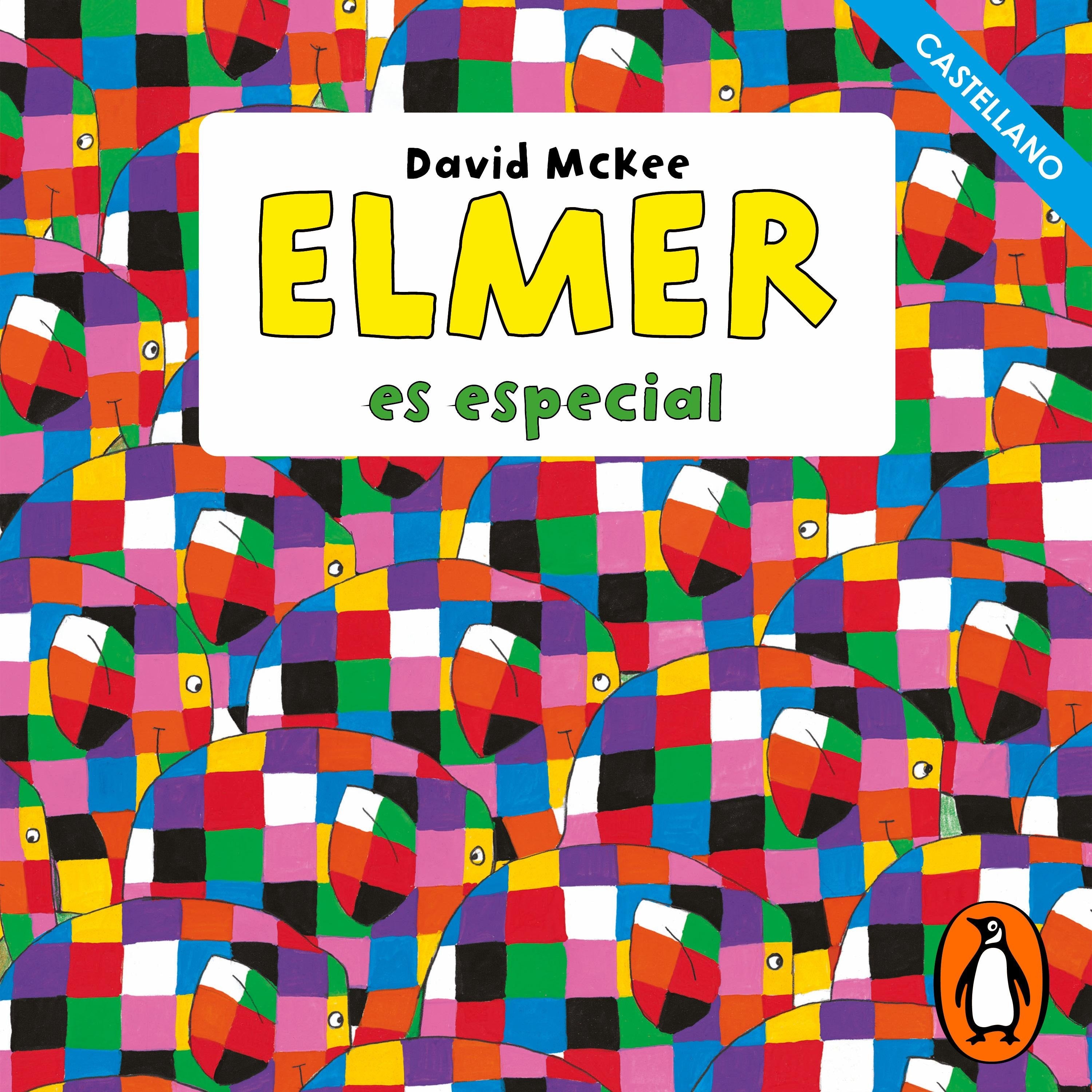 Elmer. Recopilatorio de cuentos - Elmer es especial