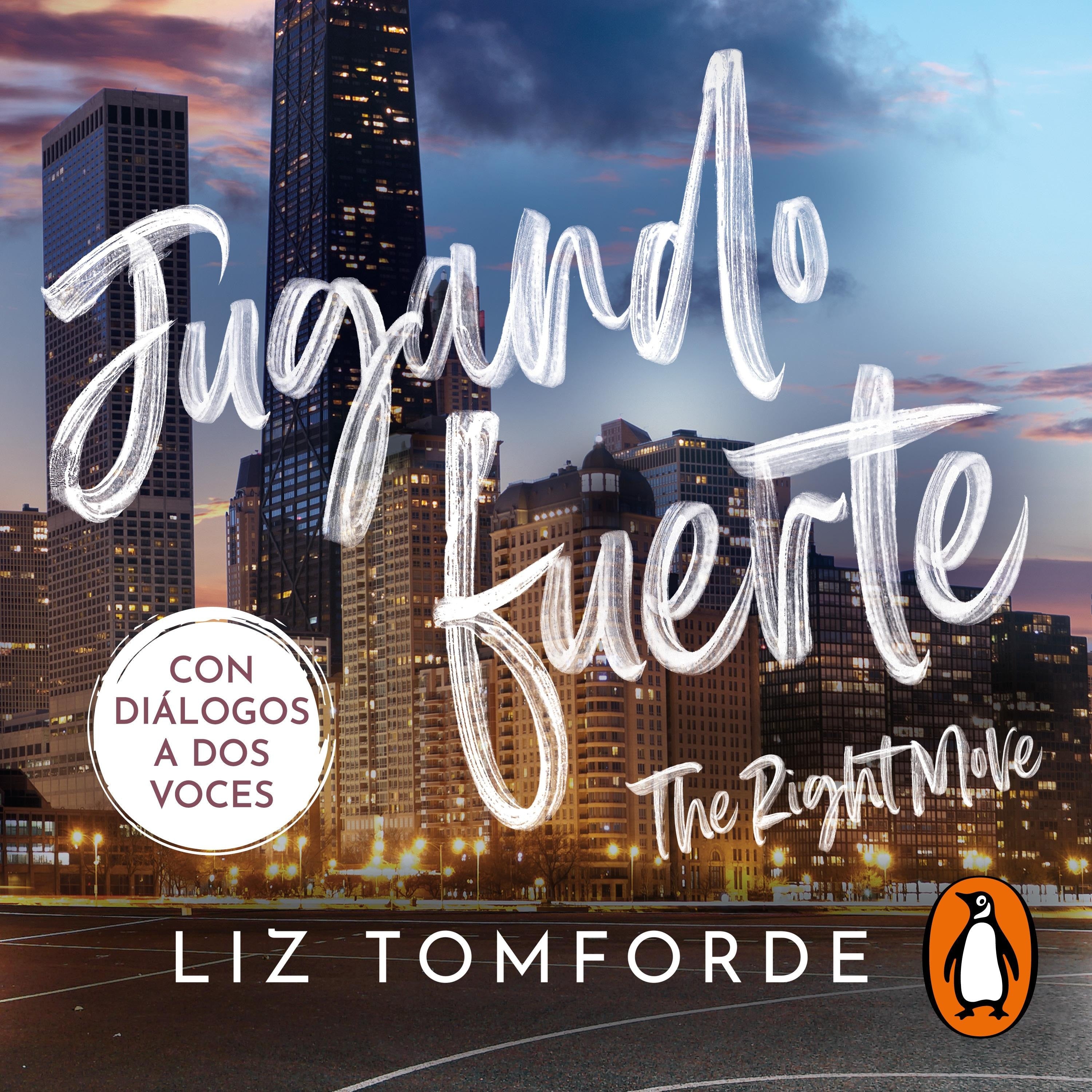 Jugando fuerte (The Right Move) (Mile High 2)