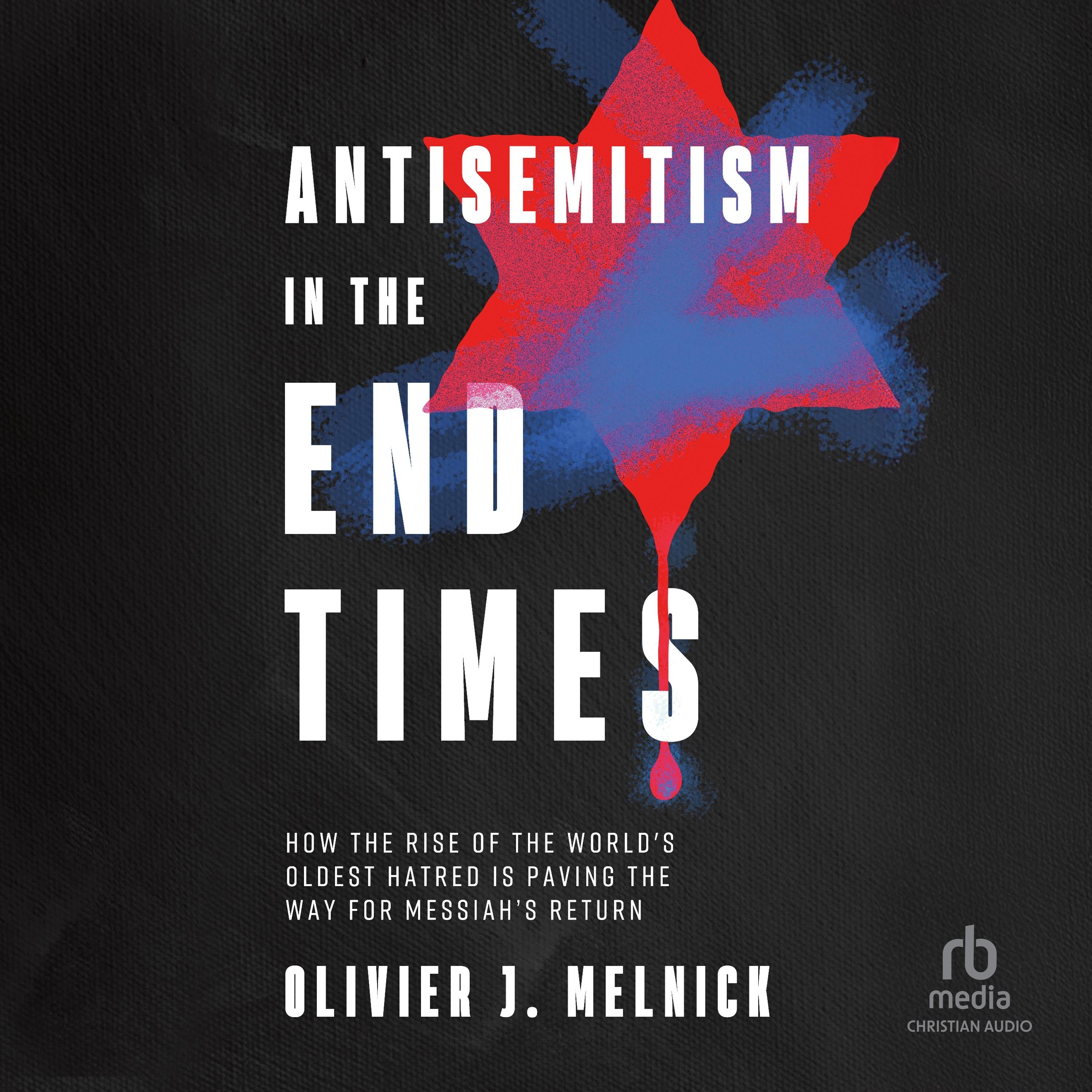 Antisemitism in the End Times