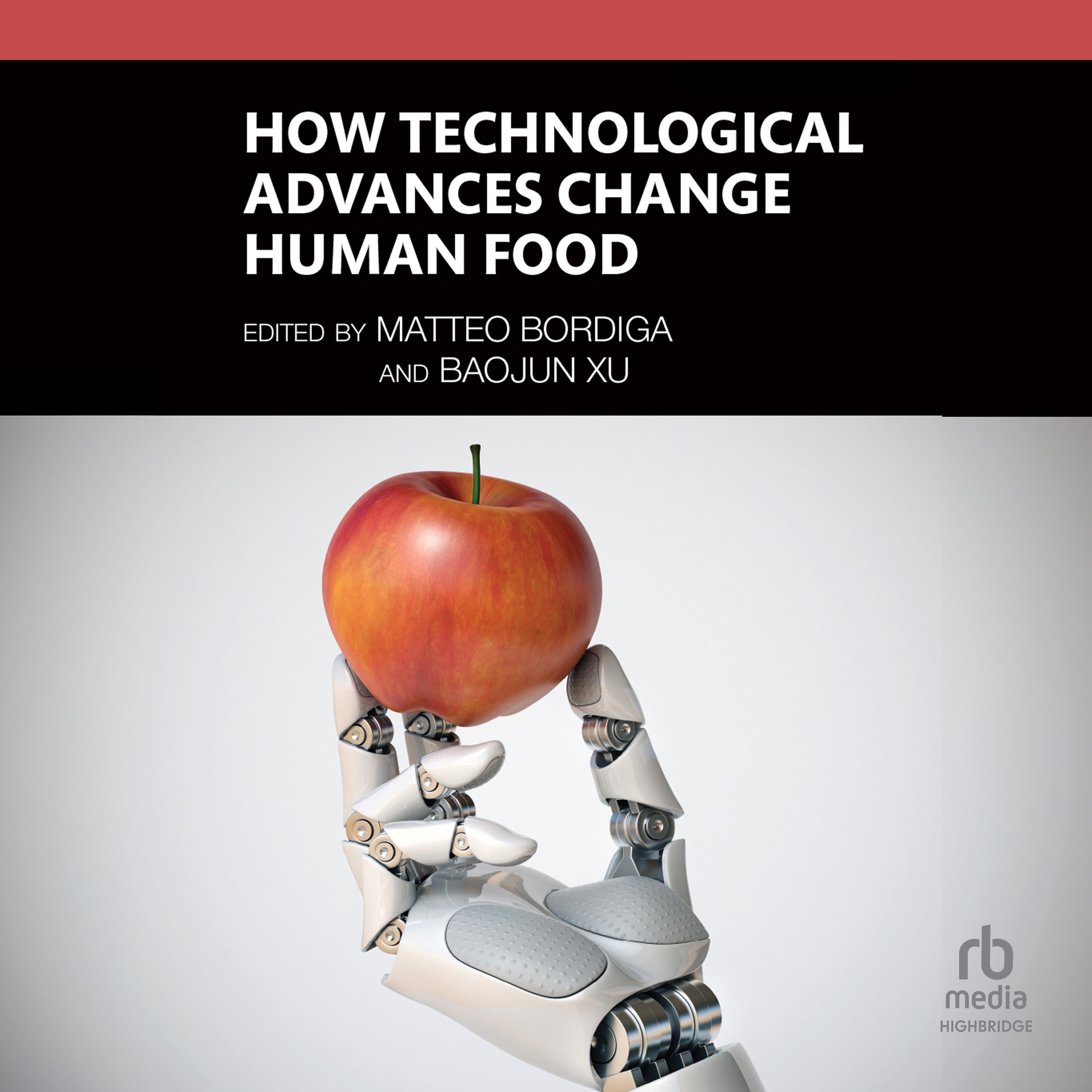 How Technological Advances Change Human Food
