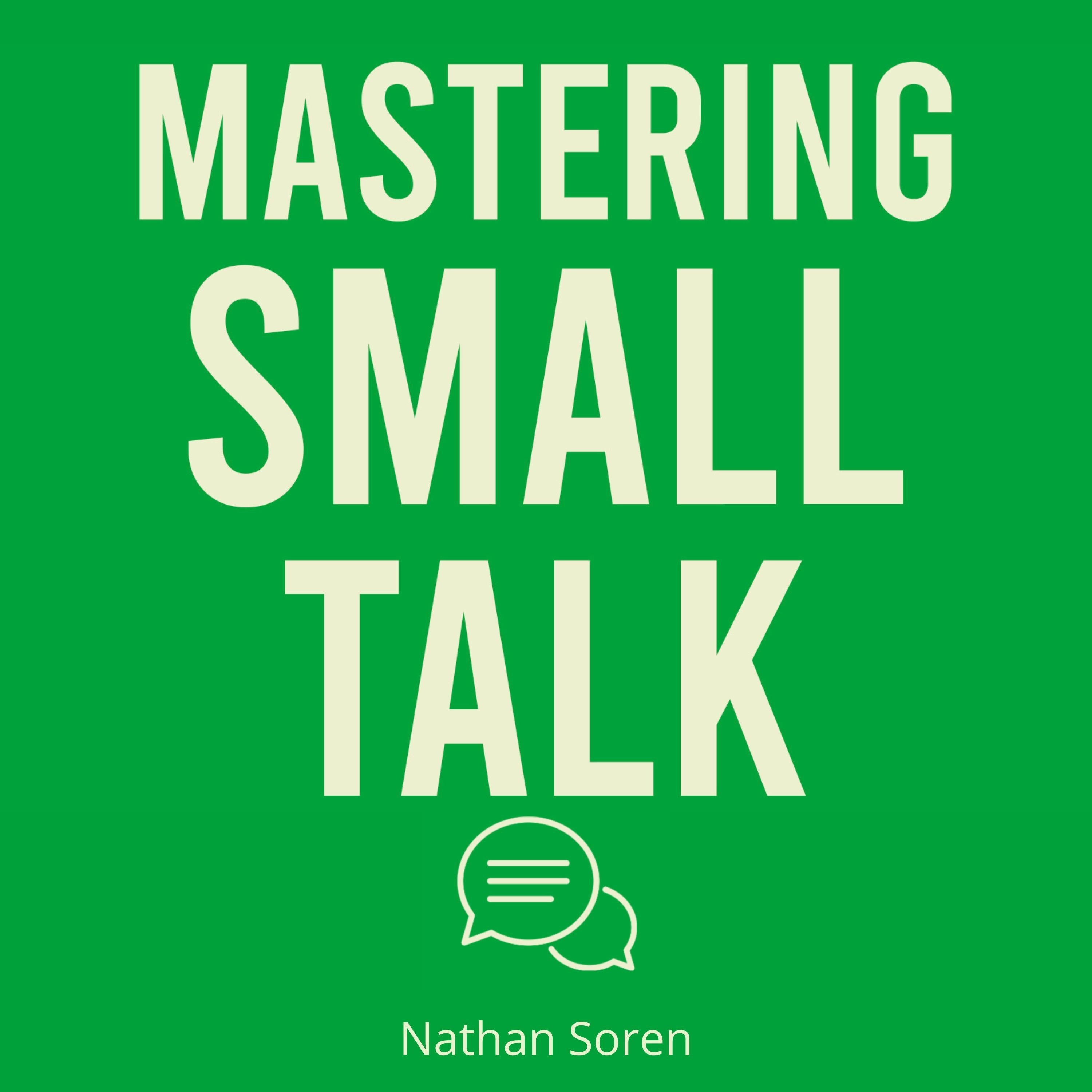 Mastering Small Talk
