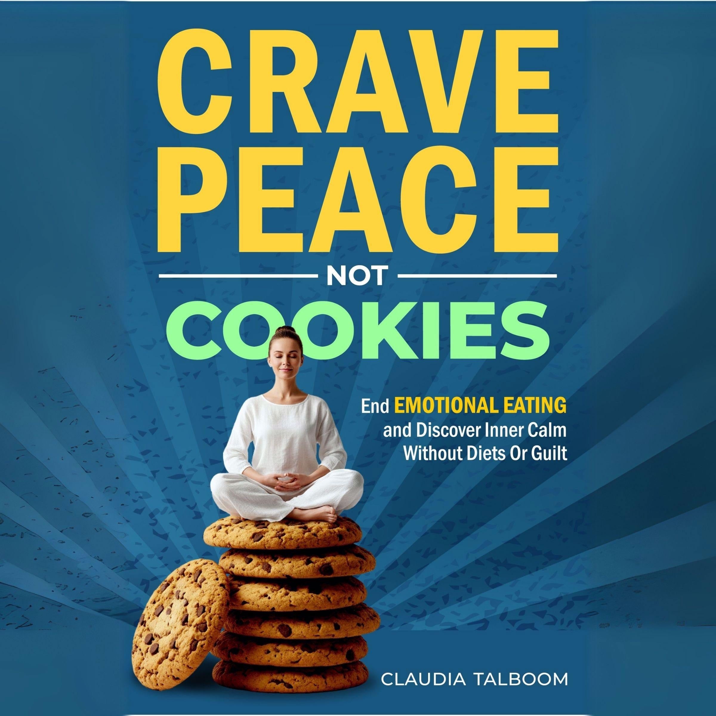 Crave Peace not Cookies