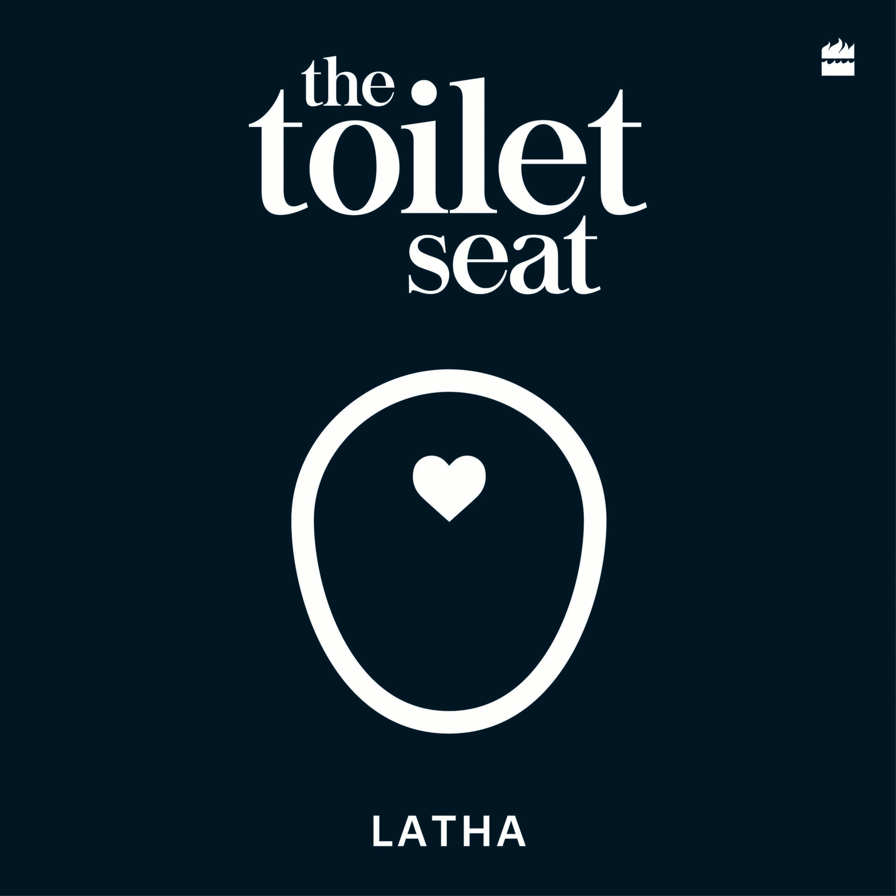 The Toilet Seat