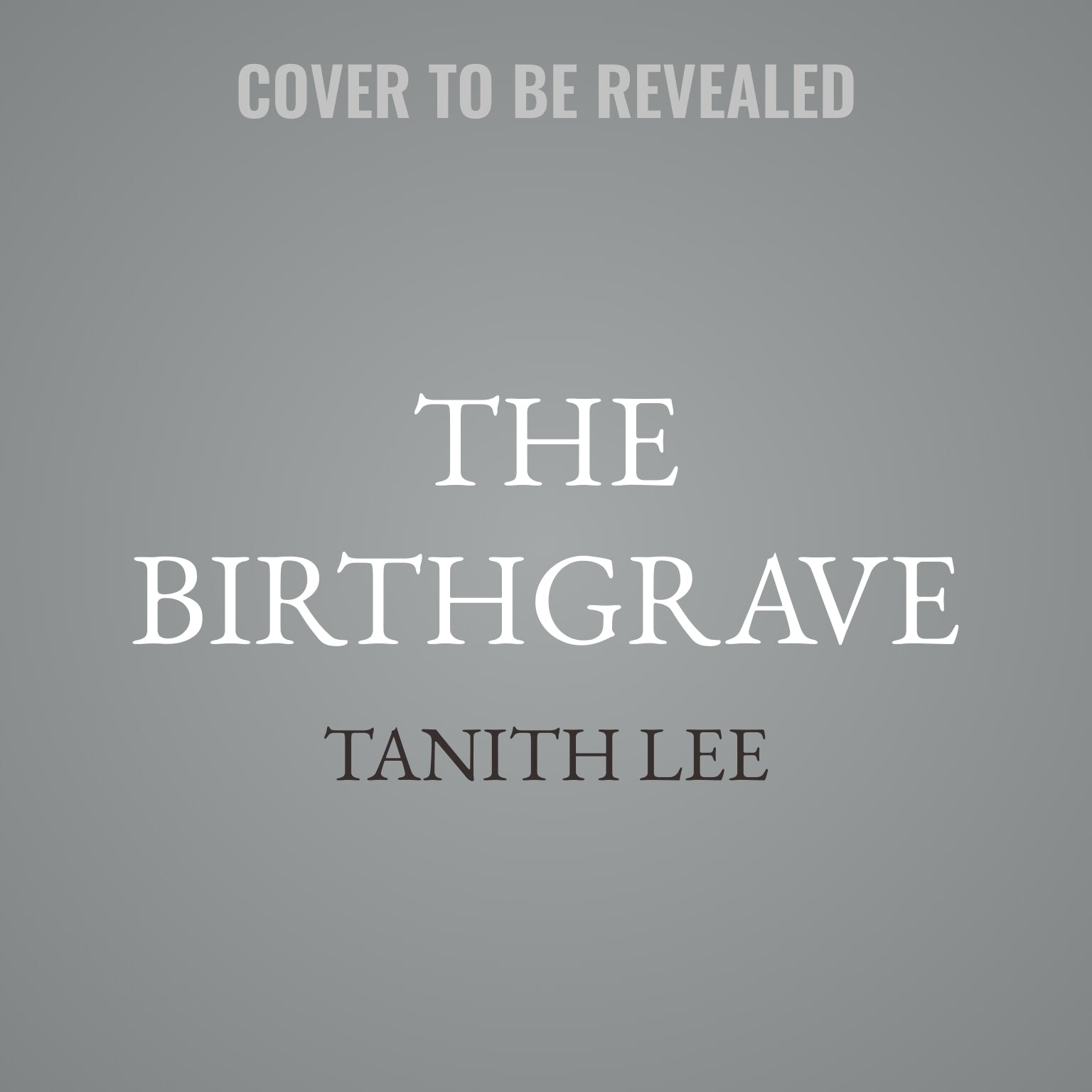 The Birthgrave