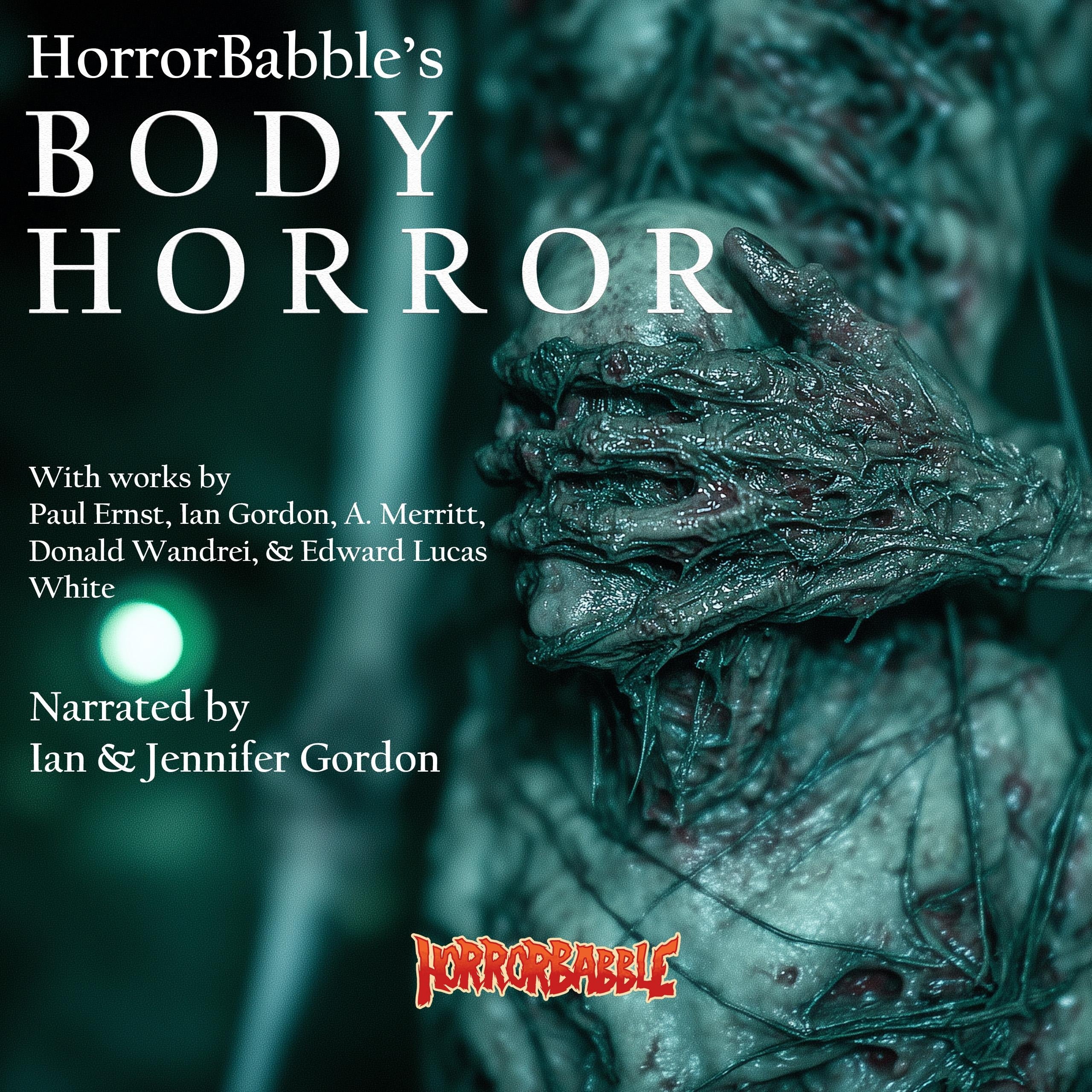 HorrorBabble's BODY HORROR