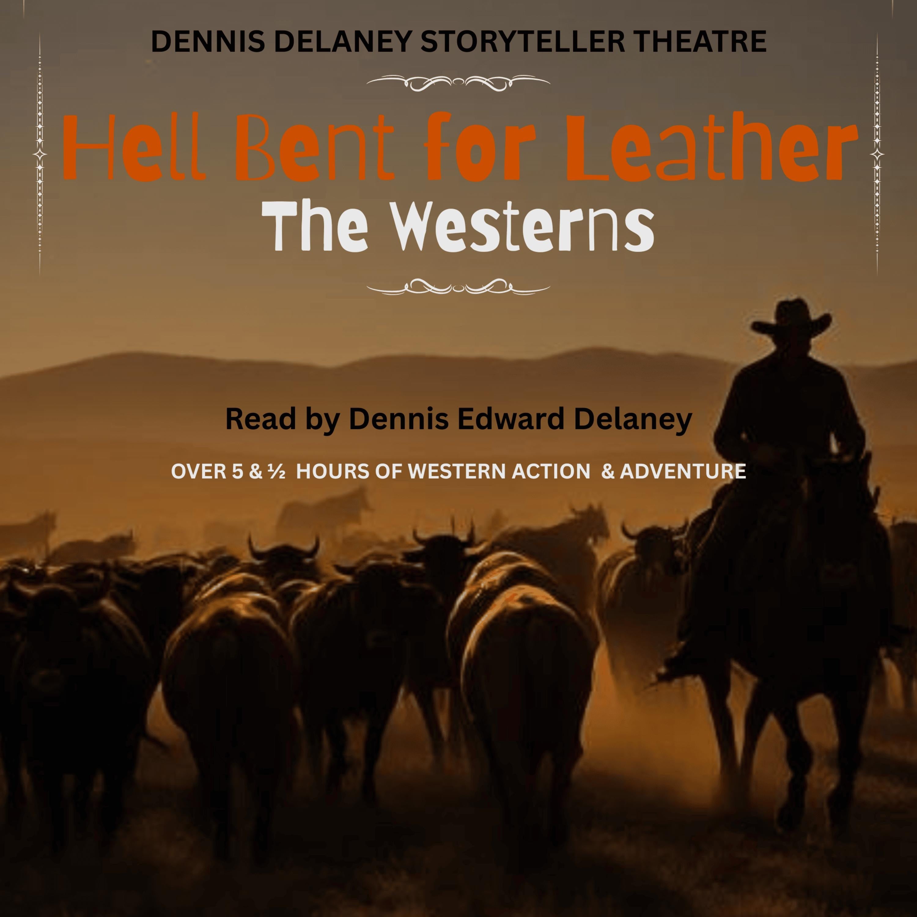 Hell Bent for Leather | The Westerns
