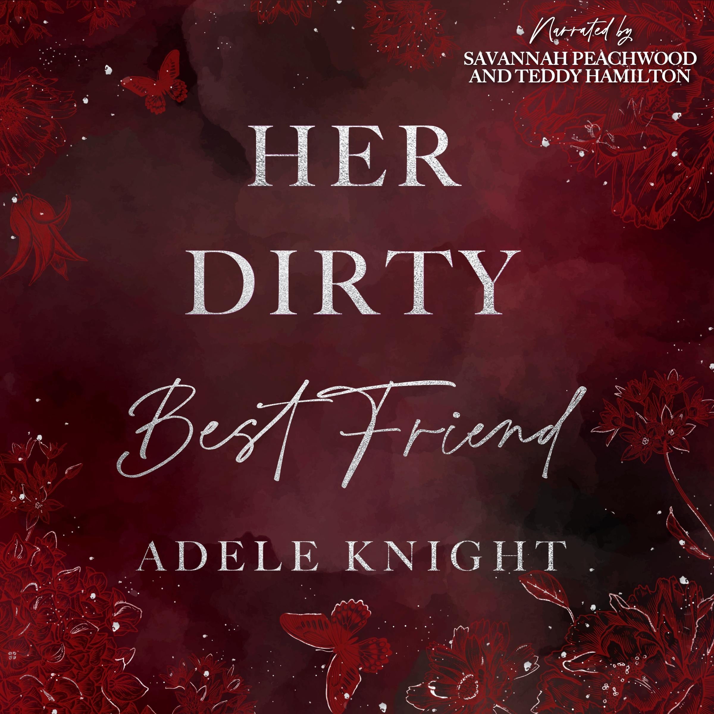 Her Dirty Best Friend