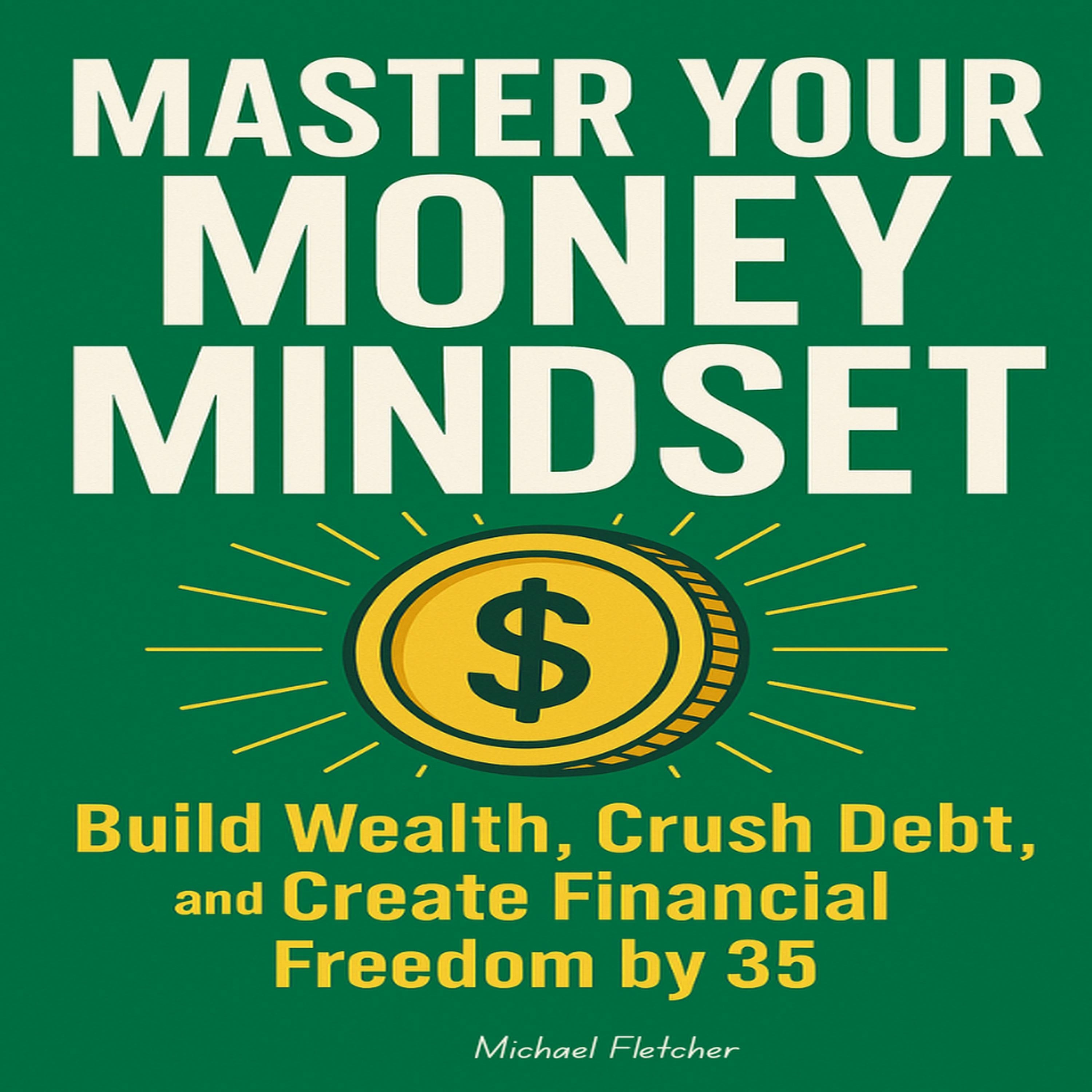 Master Your Money Mindset
