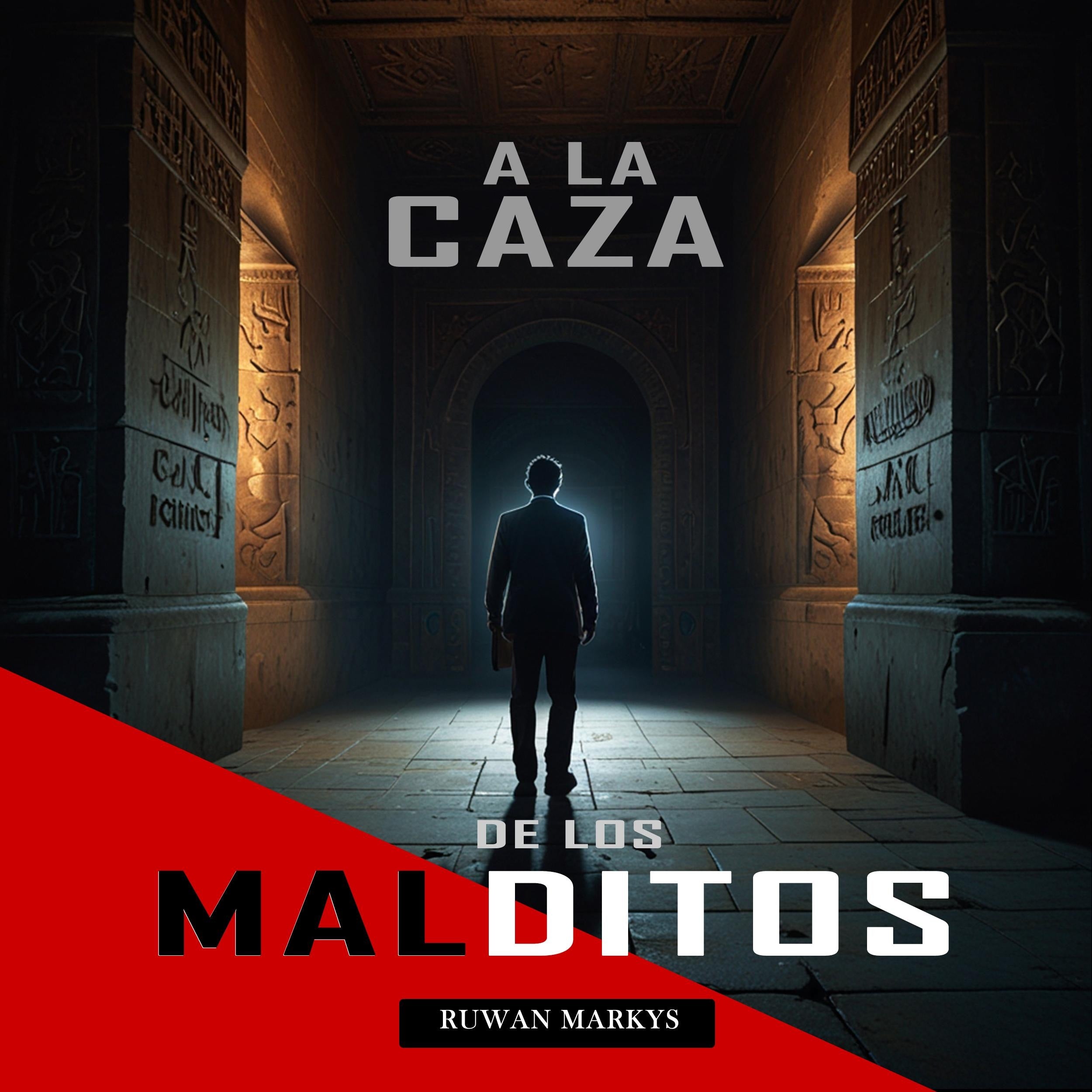 A la Caza de los Malditos