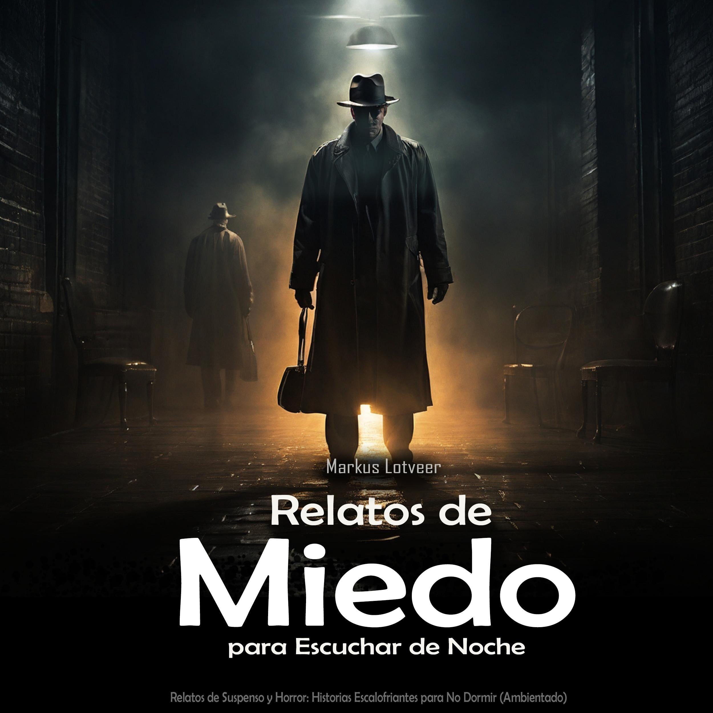 Relatos de Miedo para Escuchar de Noche