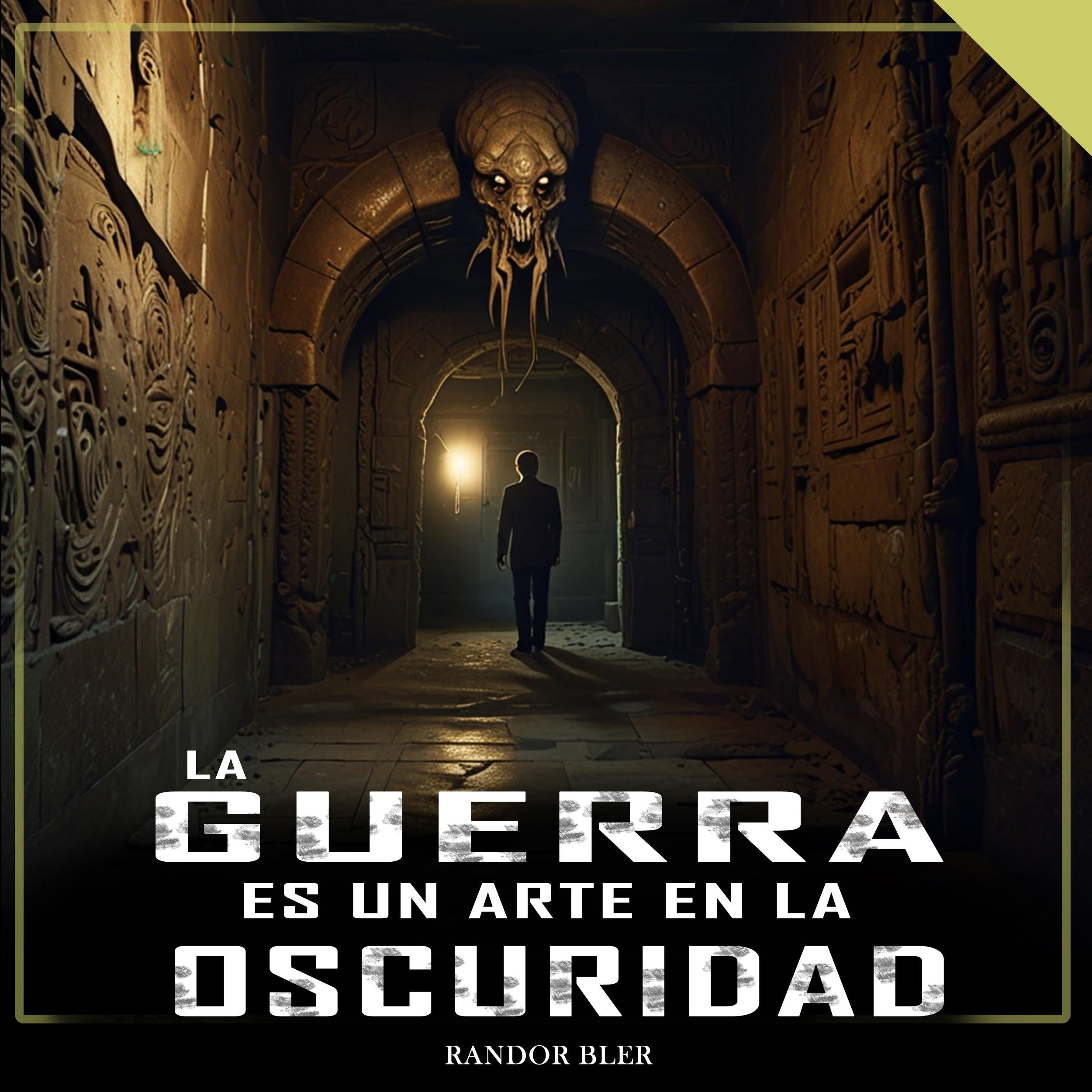 La guerra es un arte en la oscuridad