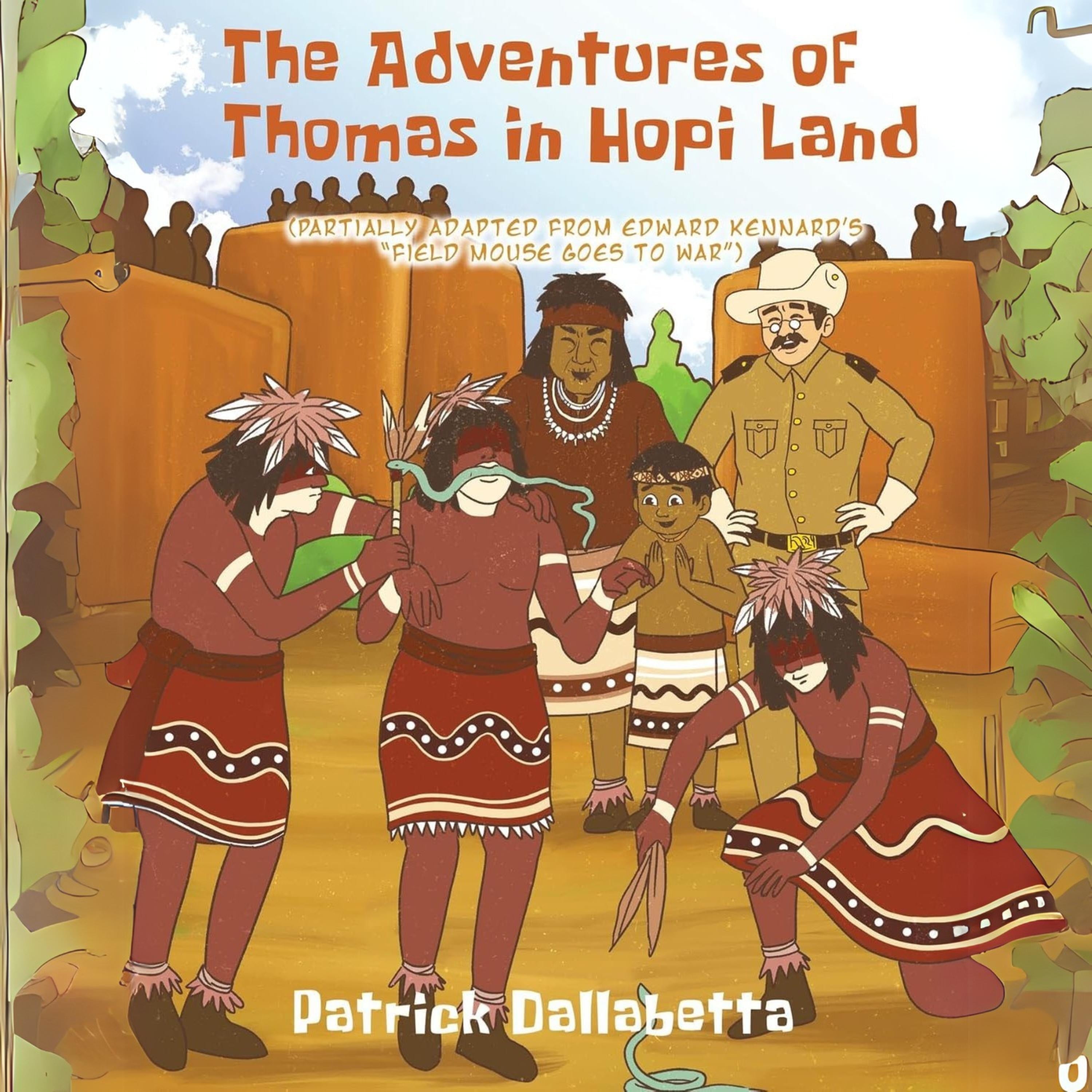 The Adventure of Thomas in Hopi Land