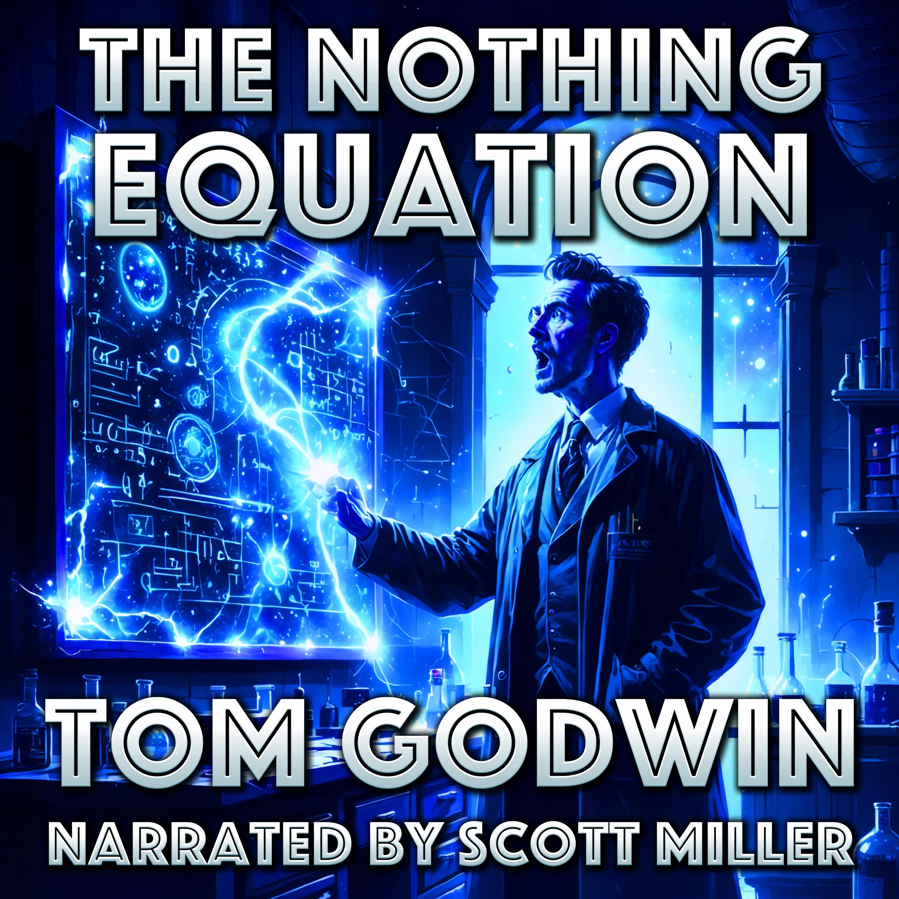 The Nothing Equation