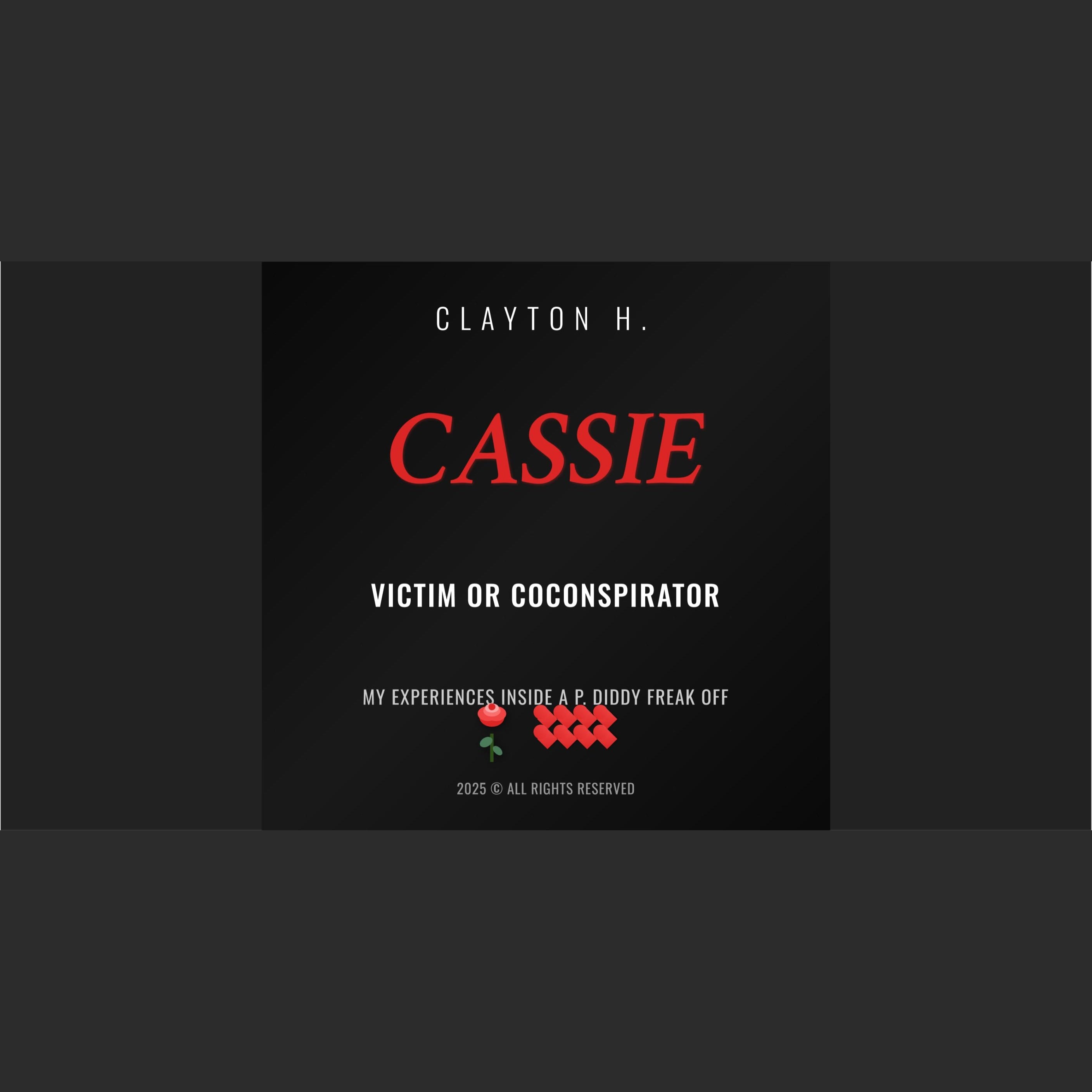 Cassie: Victim or Coconspirator.