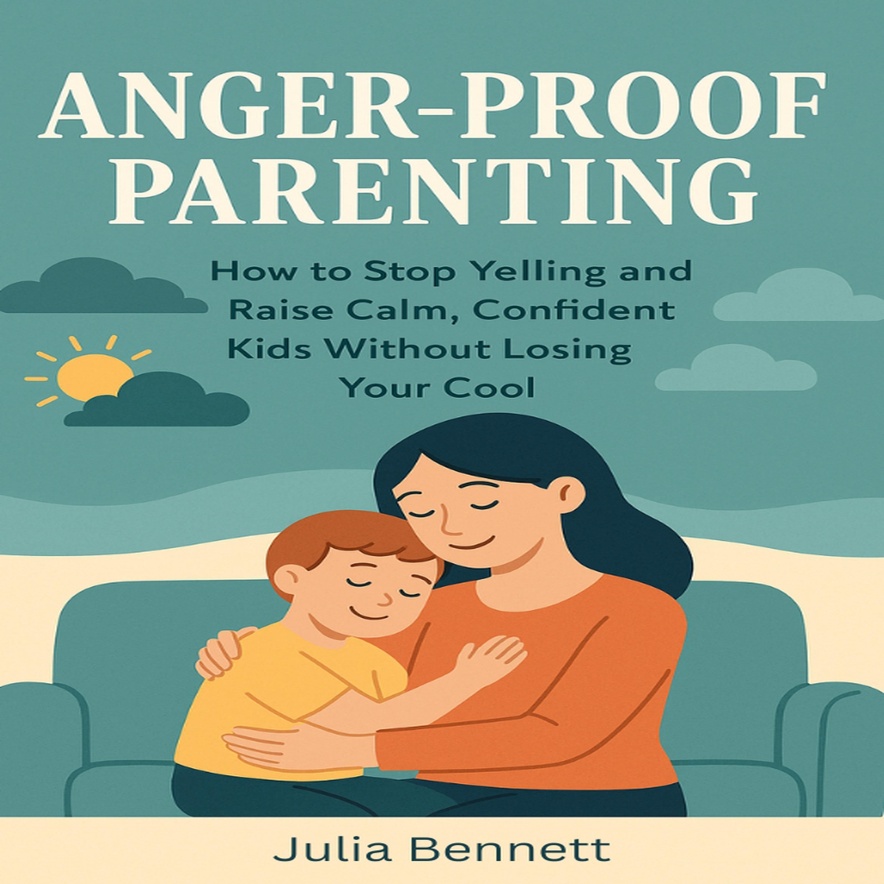 Anger-Proof Parenting