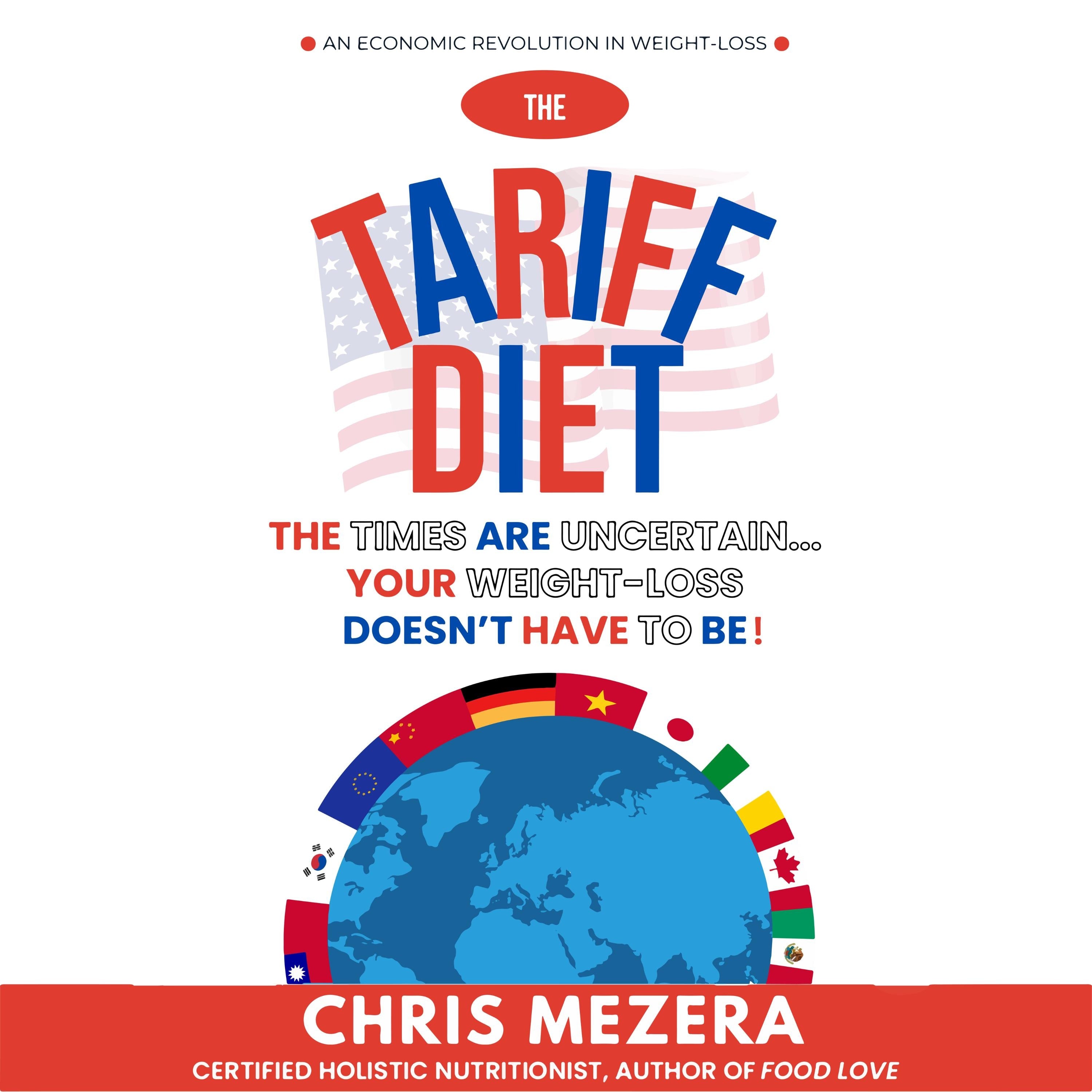 The Tariff Diet