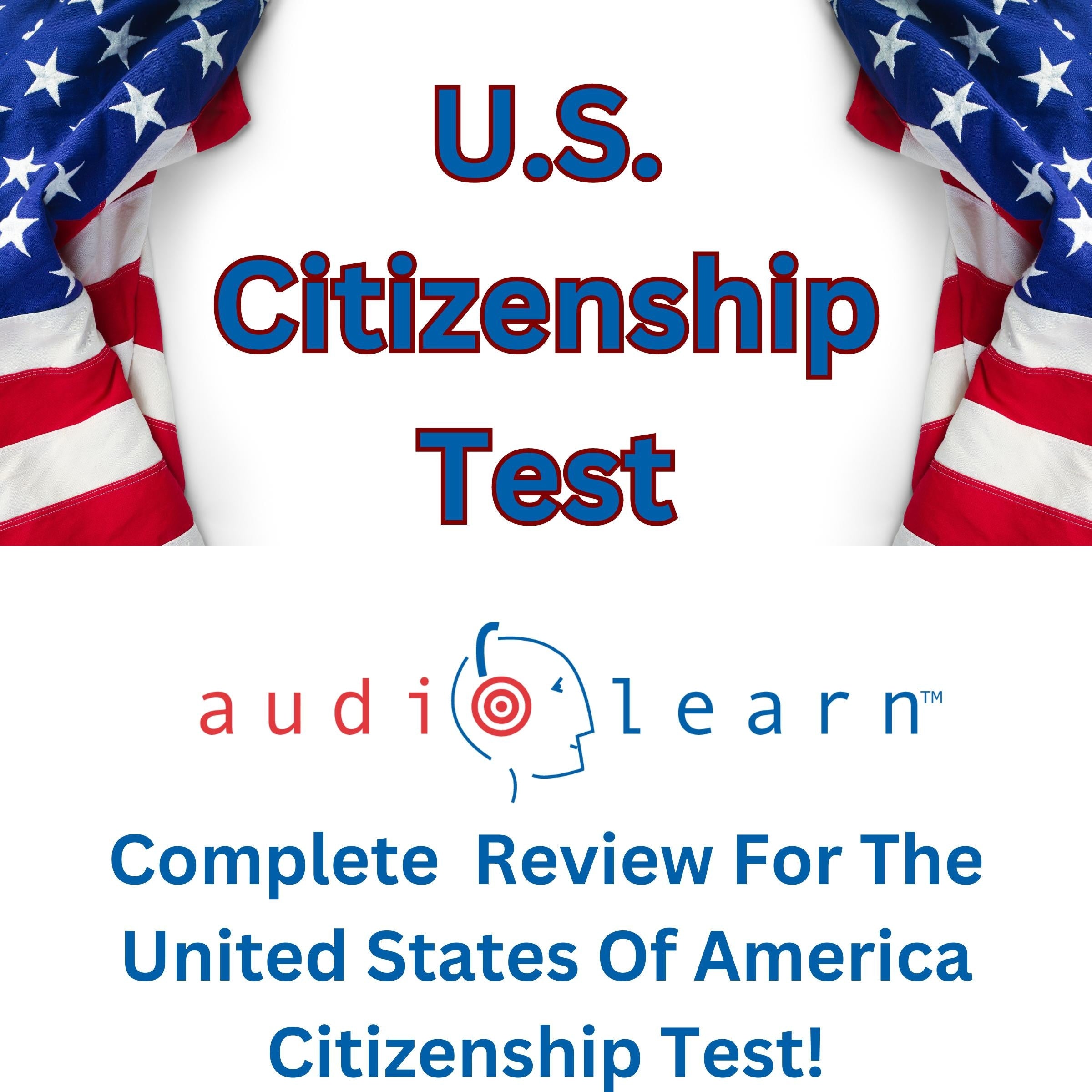 U.S. Citizenship Test AudioLearn